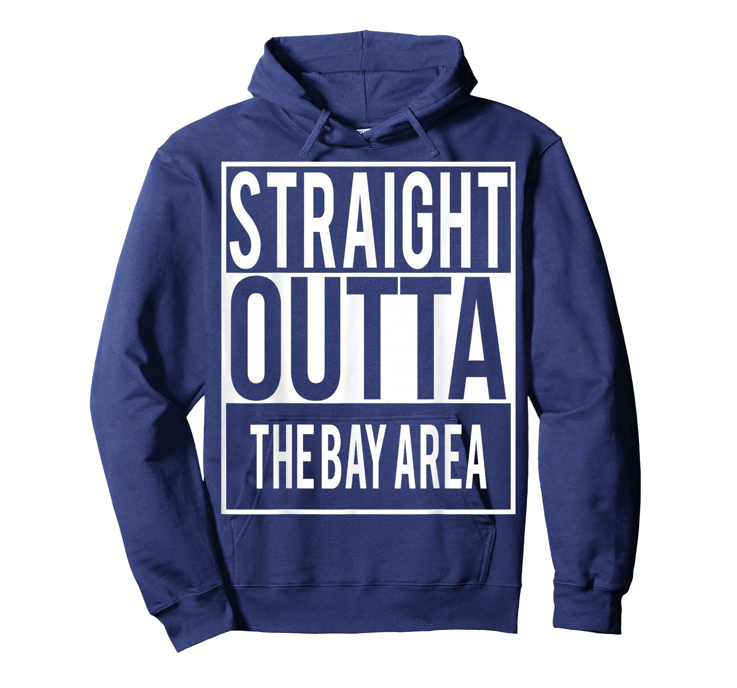 Straight Outta THE BAY AREA Shirt T-Shirt