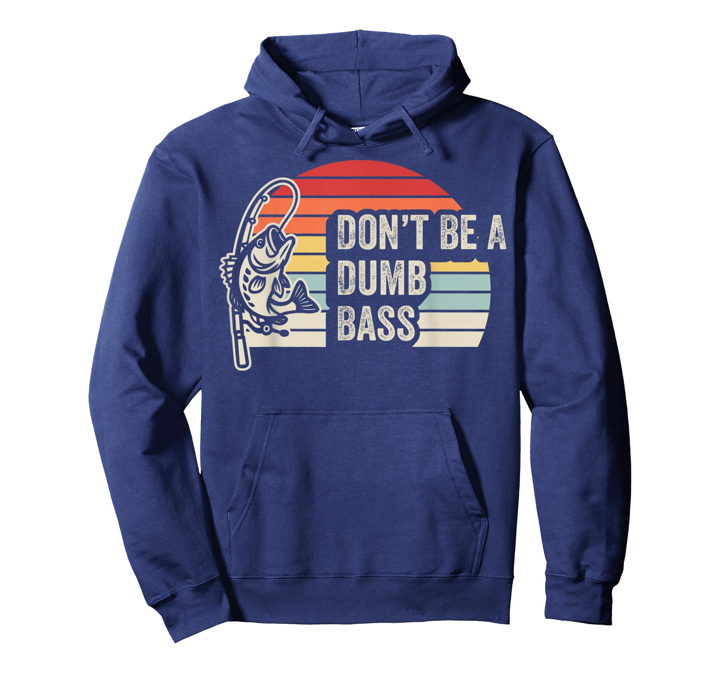 Don't Be A Dumb Bass Fishing Fun T-Shirt