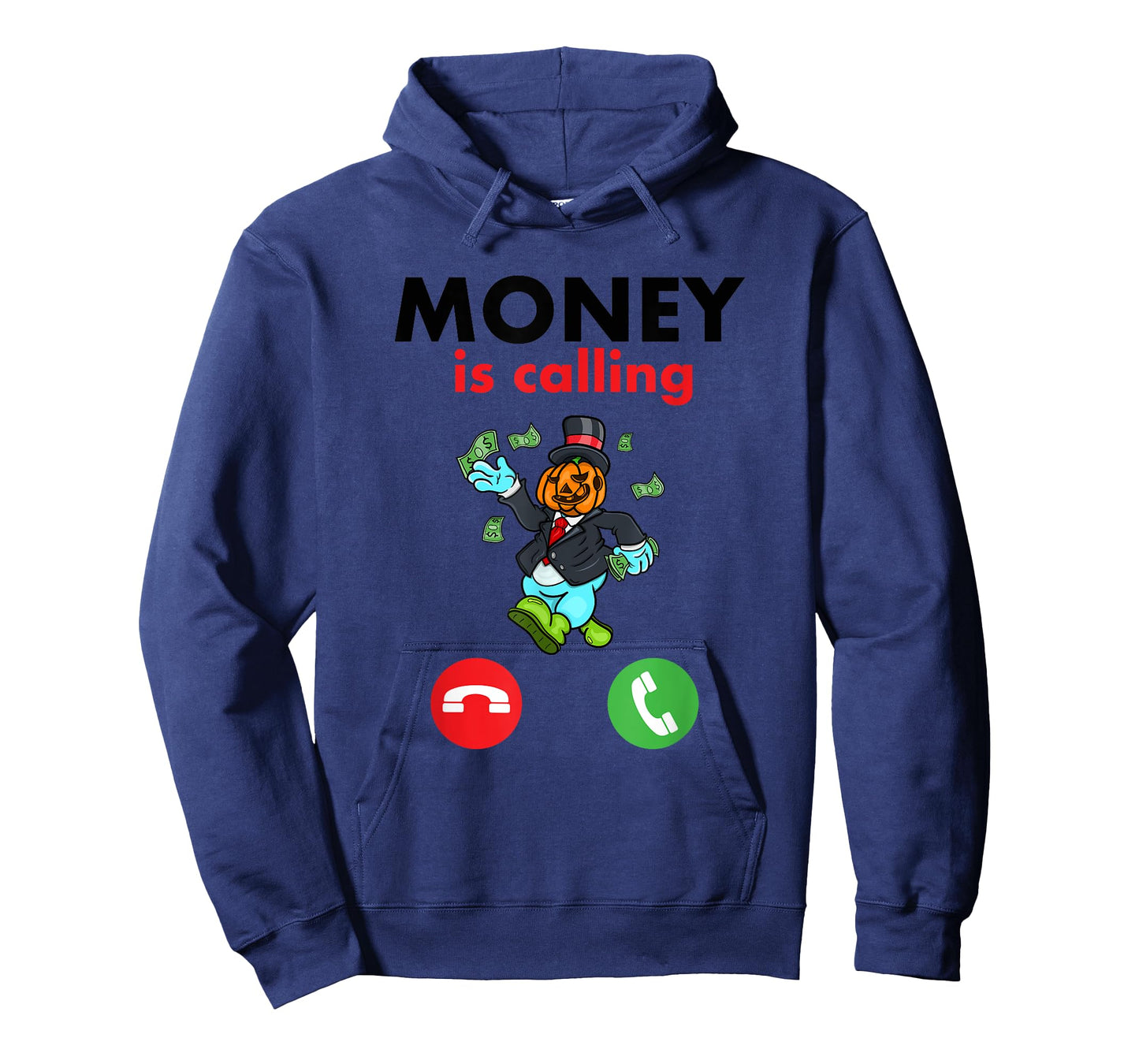 Money is Calling Cash Design Funny Business Hustler T-Shirt