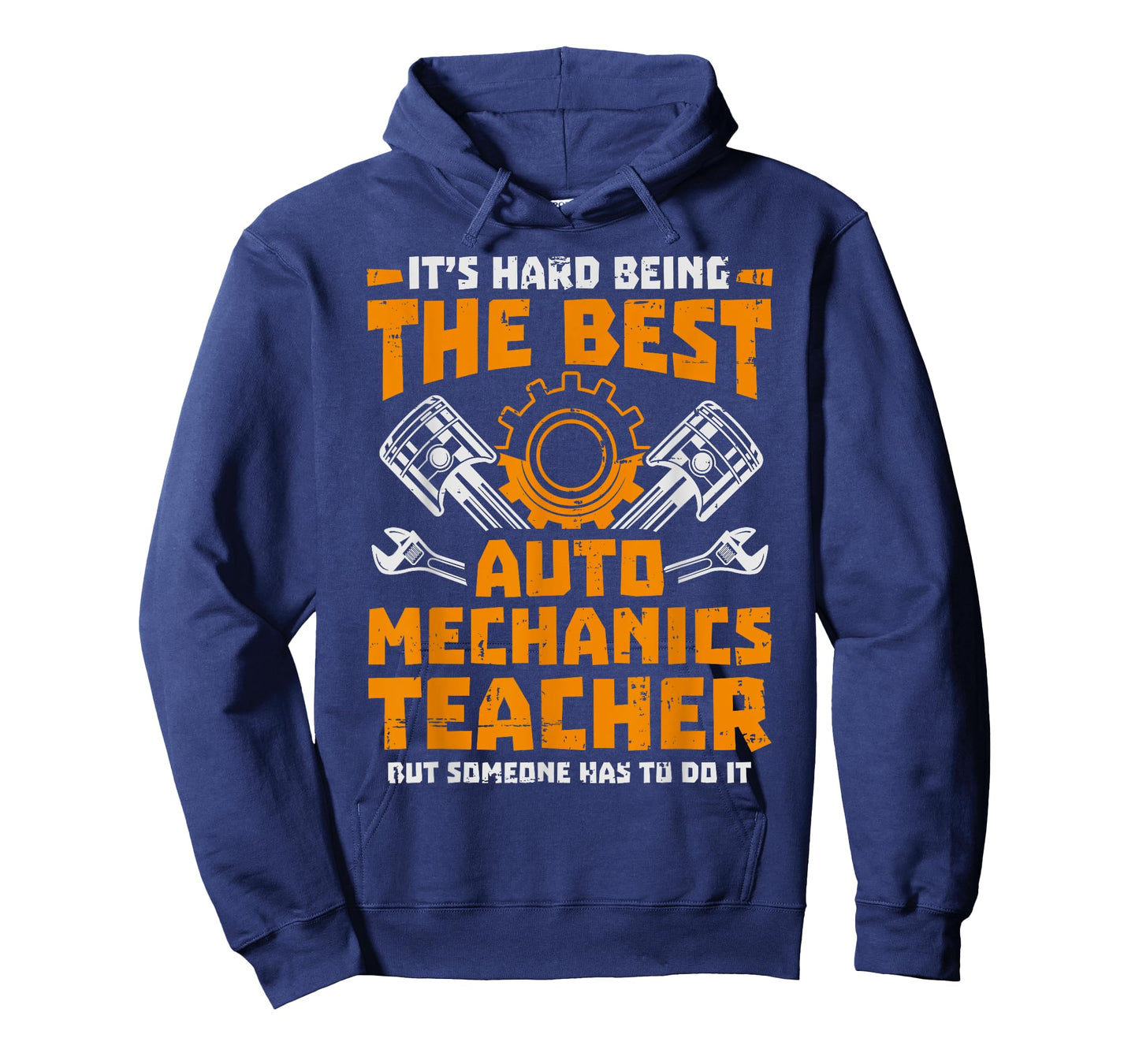 Hard Being The Best Auto Mechanics Teacher T-Shirt for Men Women Kids