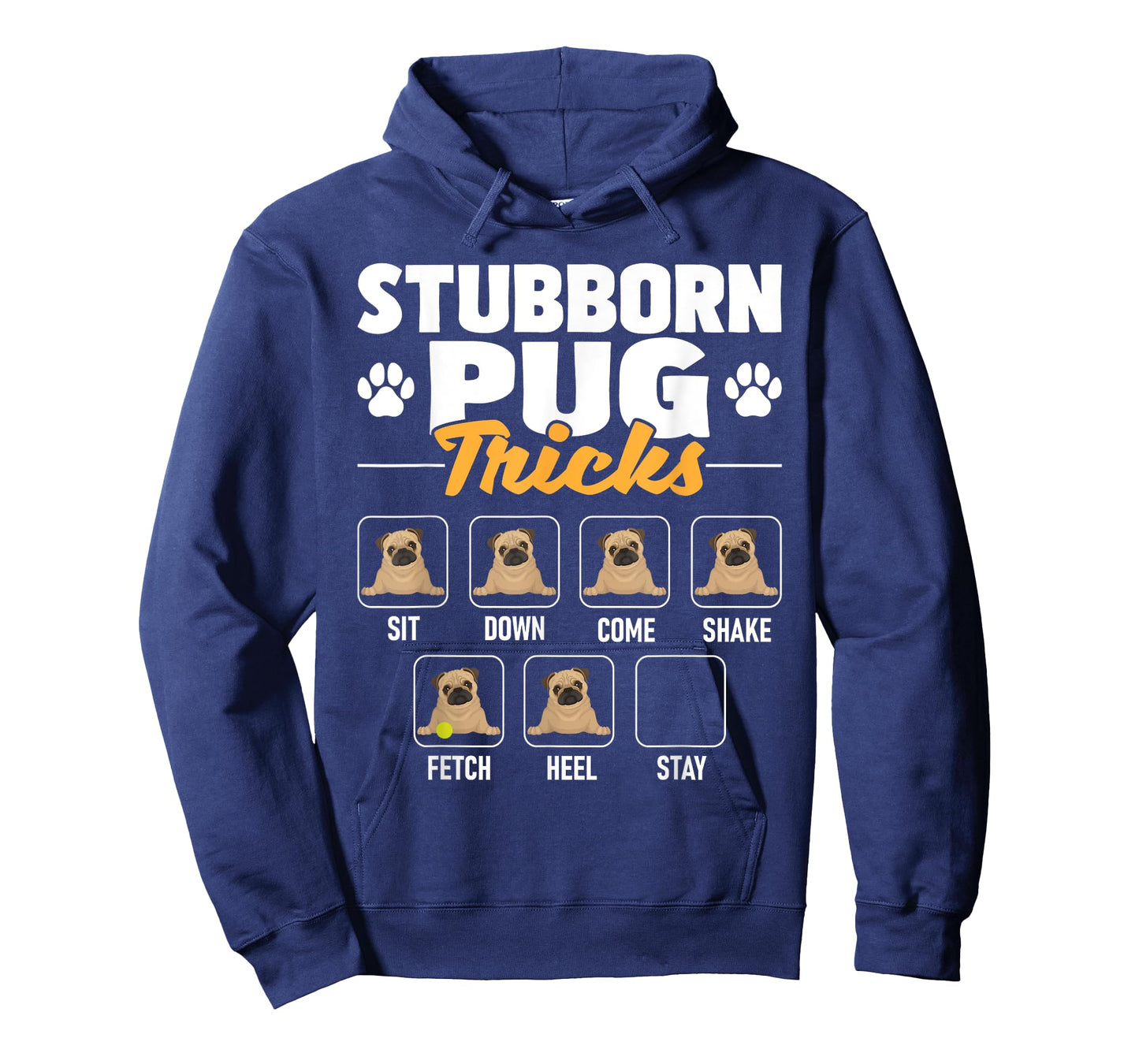Stubborn Pug Tricks - Dog Owner Pet Breeder Puppy Lover T-Shirt
