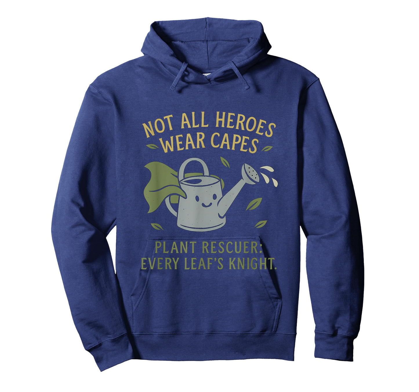 Not All Heroes Wear Capes Plant Rescuer Novelty T-Shirt