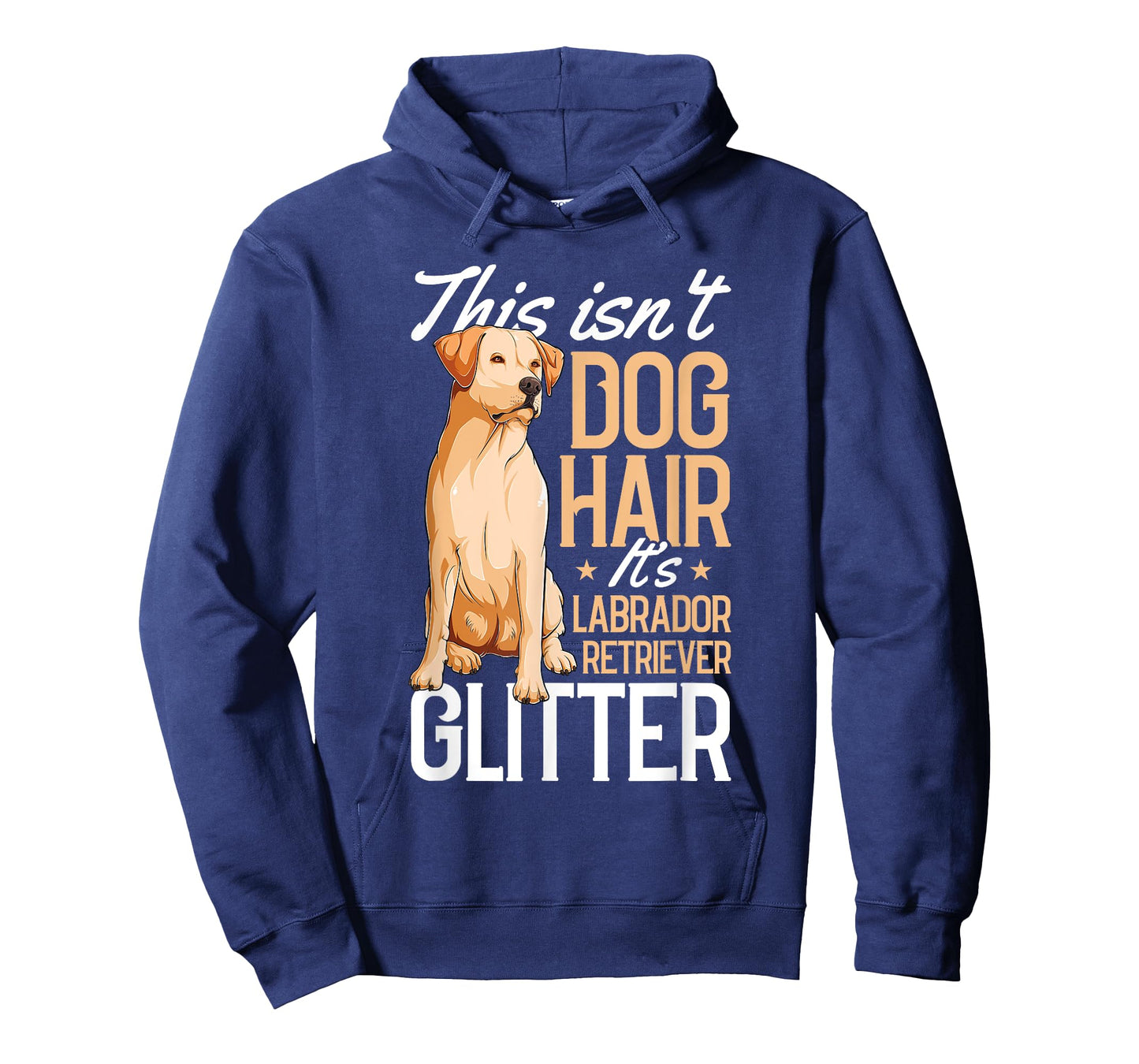 This Isnt Dog Hair Labrador Retriever Funny Puppy Pet Lover T-Shirt