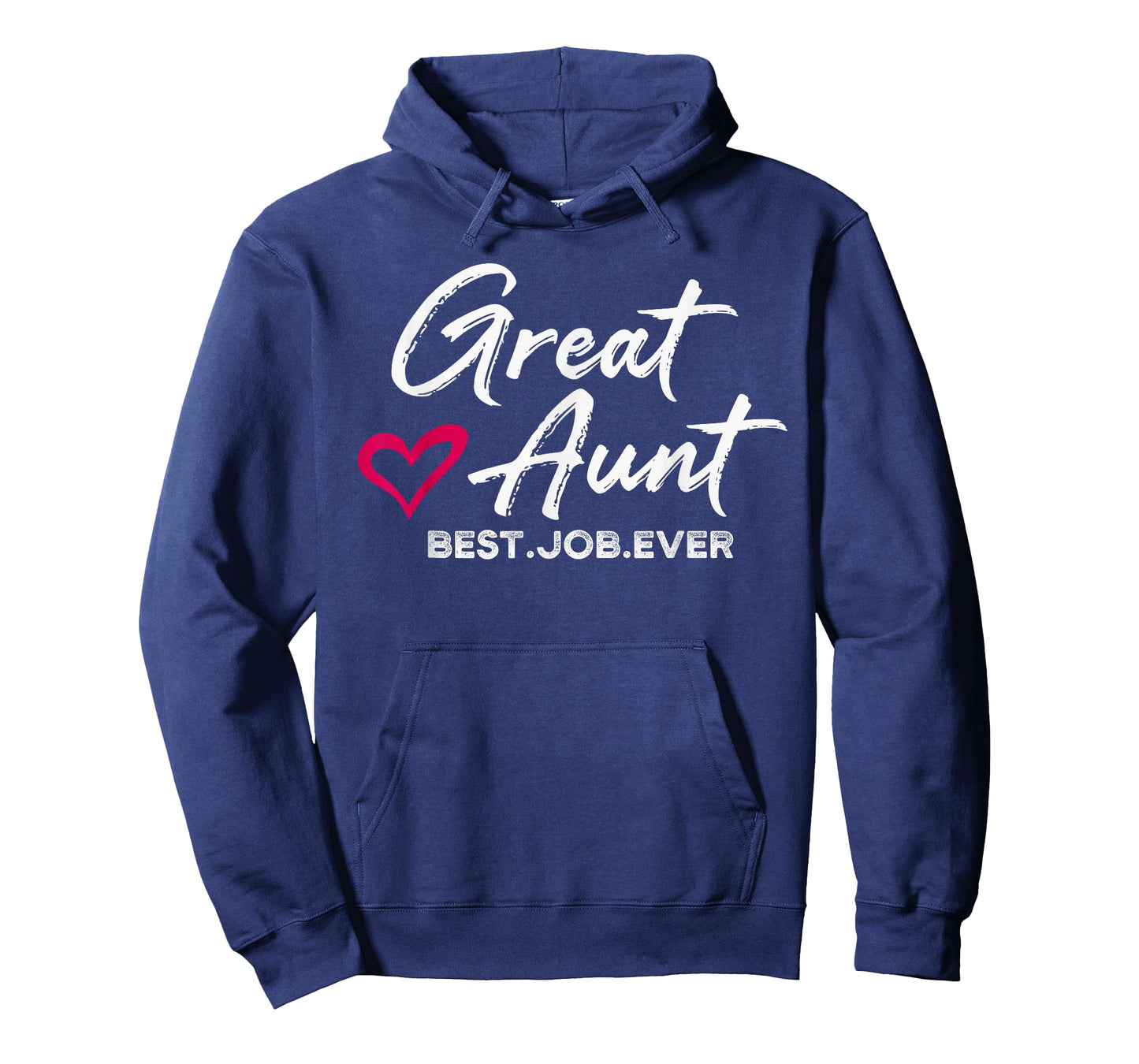 Great Aunt Best. Job. Ever. Auntie Cute T-Shirt