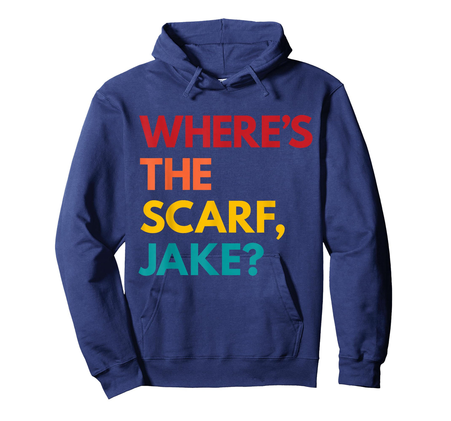 Where's the Scarf, Jake? T-Shirt