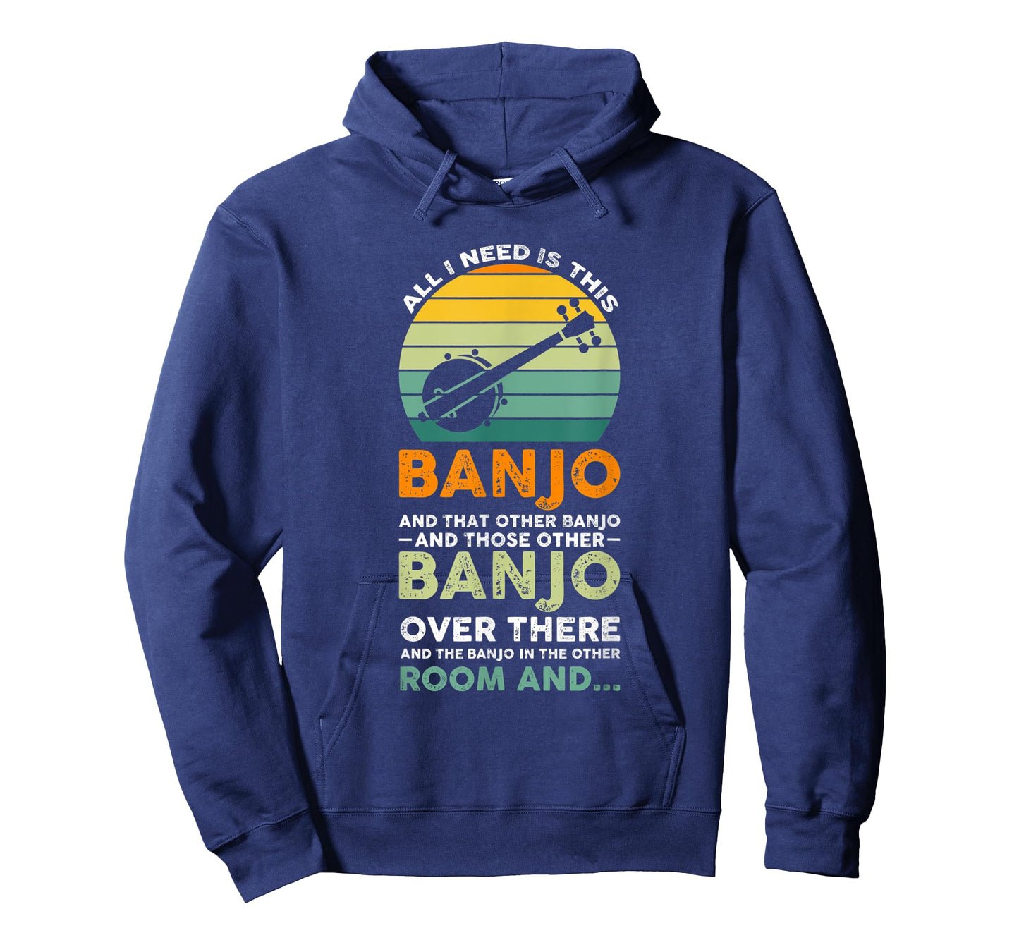 all I need is this banjo Banjo Player T-Shirt