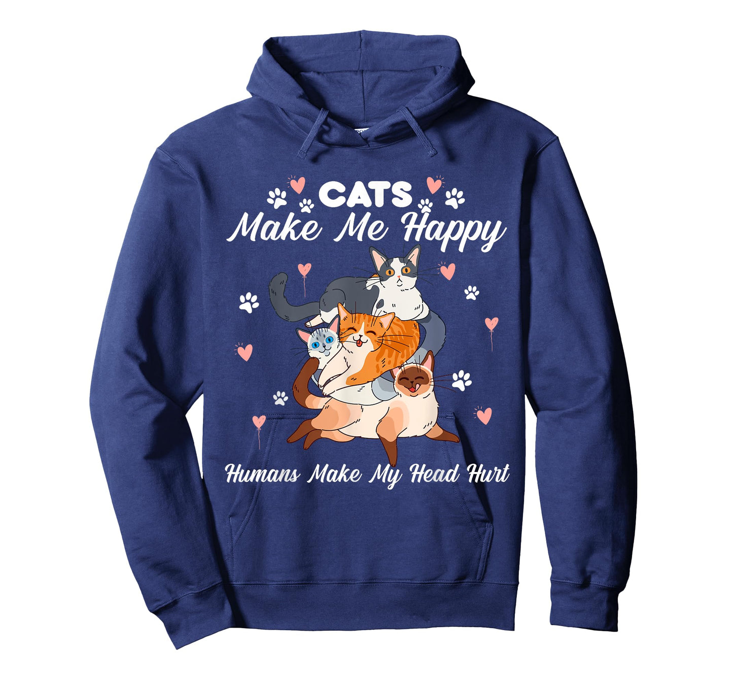 Cats Make Me Happy Humans Make My Head Hurt for Cat Lovers T-Shirt