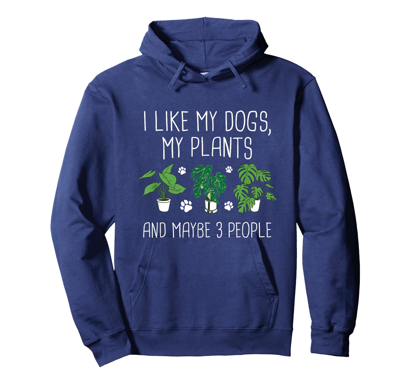 I Like My Dogs, My Plants And Maybe 3 People - Plant Lover T-Shirt