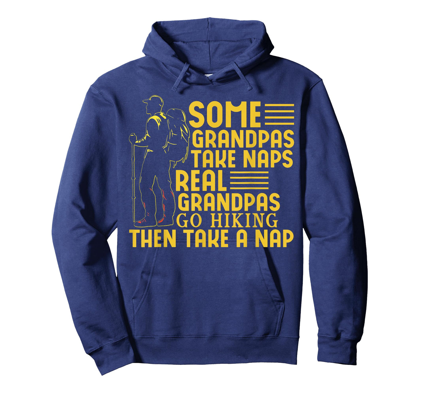 Some Grandpas Hike Then Nap Grandpa Hiking Adventure Fun T-Shirt