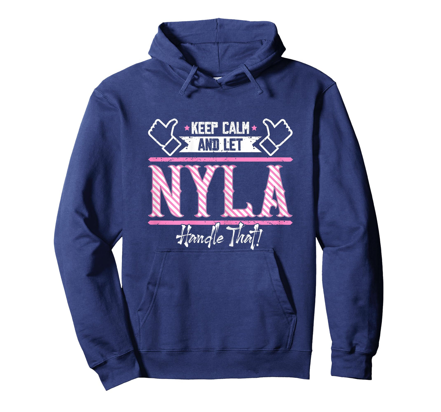 Nyla | Keep Calm and let Nyla Handle that T-Shirt