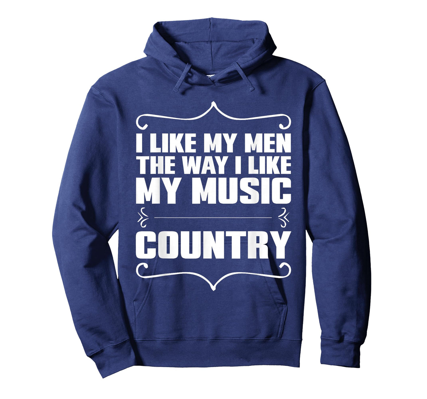 I Like My Men Way I Like My Music Country T-Shirt T-Shirt