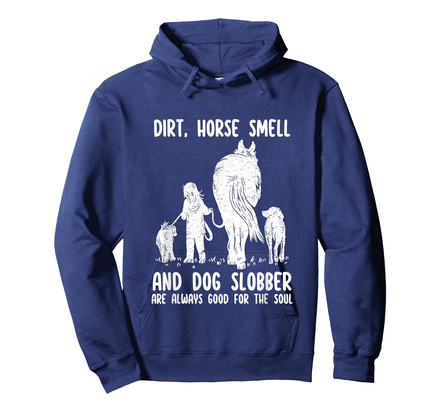 Dirt Horse Smell and Dog Slobber Funny Horse & Dog Lovers T-Shirt
