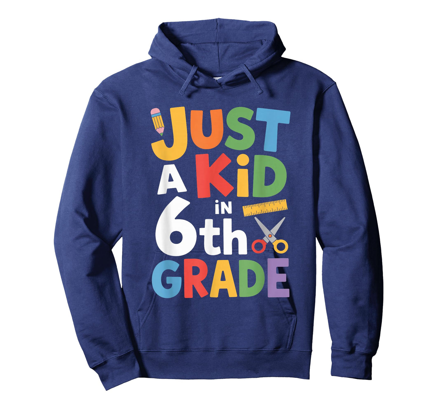 Just A Kid in 6Th Grade, Sixth Grader Teacher Boys Girls T-Shirt