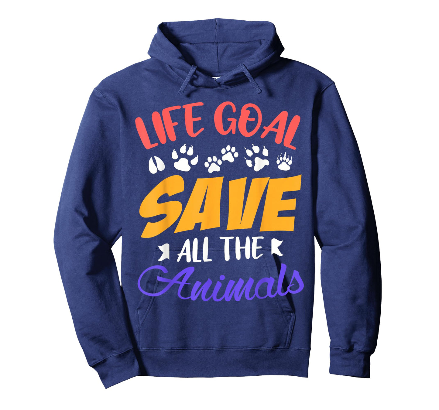 Life goal save all the animals funny Animal rescue T-Shirt