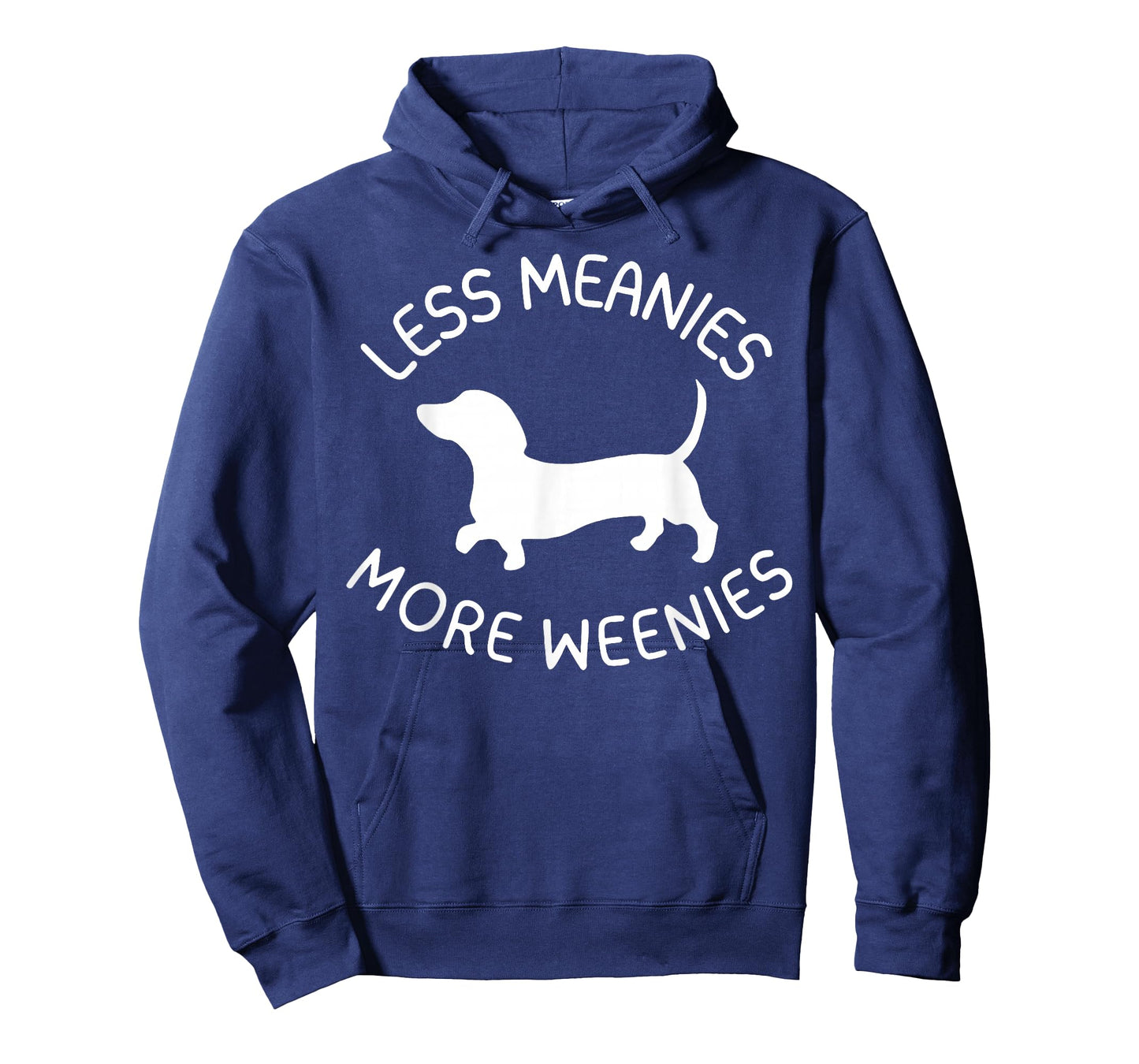 Less Meanies More Weenies Funny Dachshund Lover T-Shirt