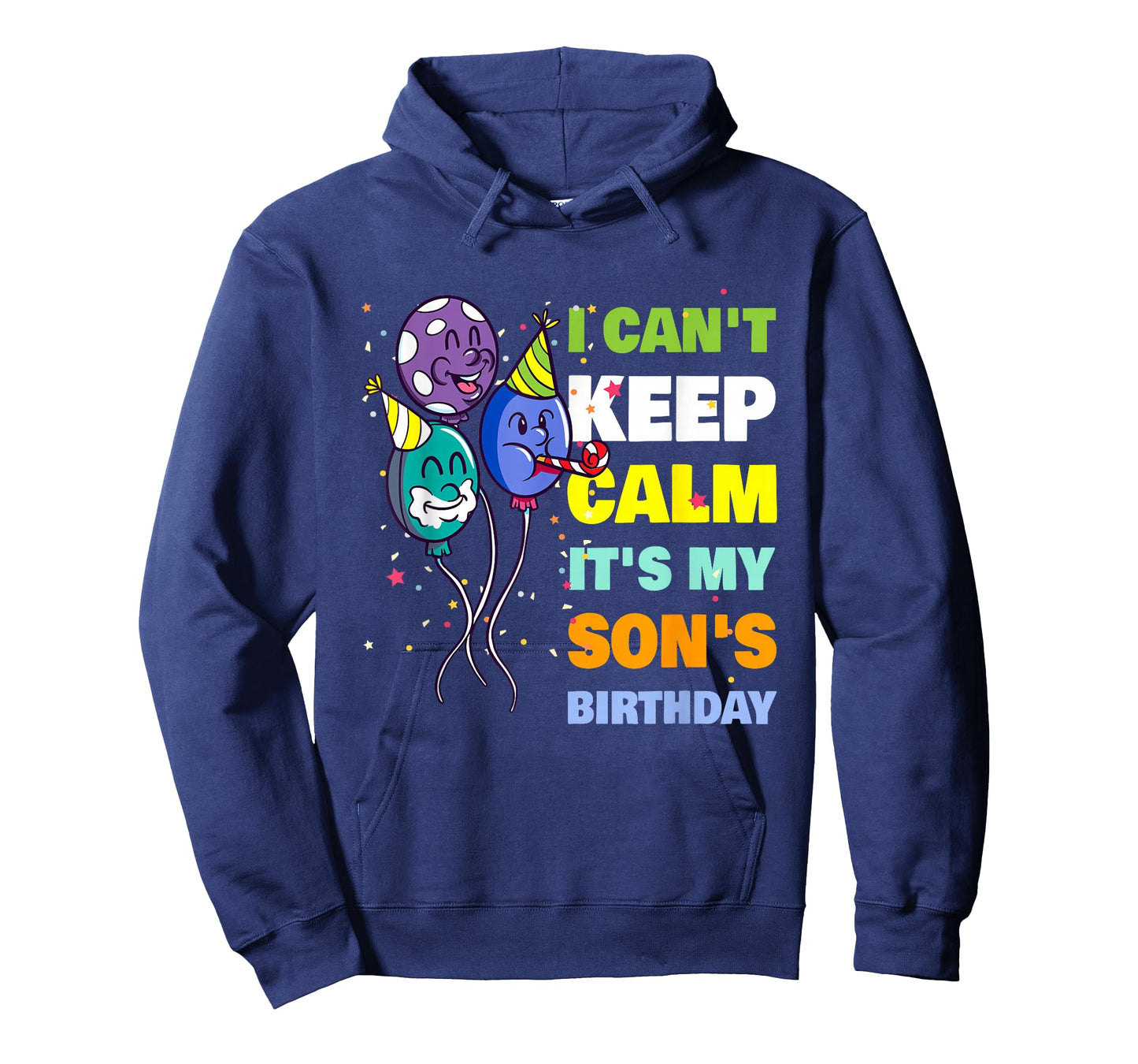 I Can't Keep Calm It's My Son's Birthday Dad T-Shirt