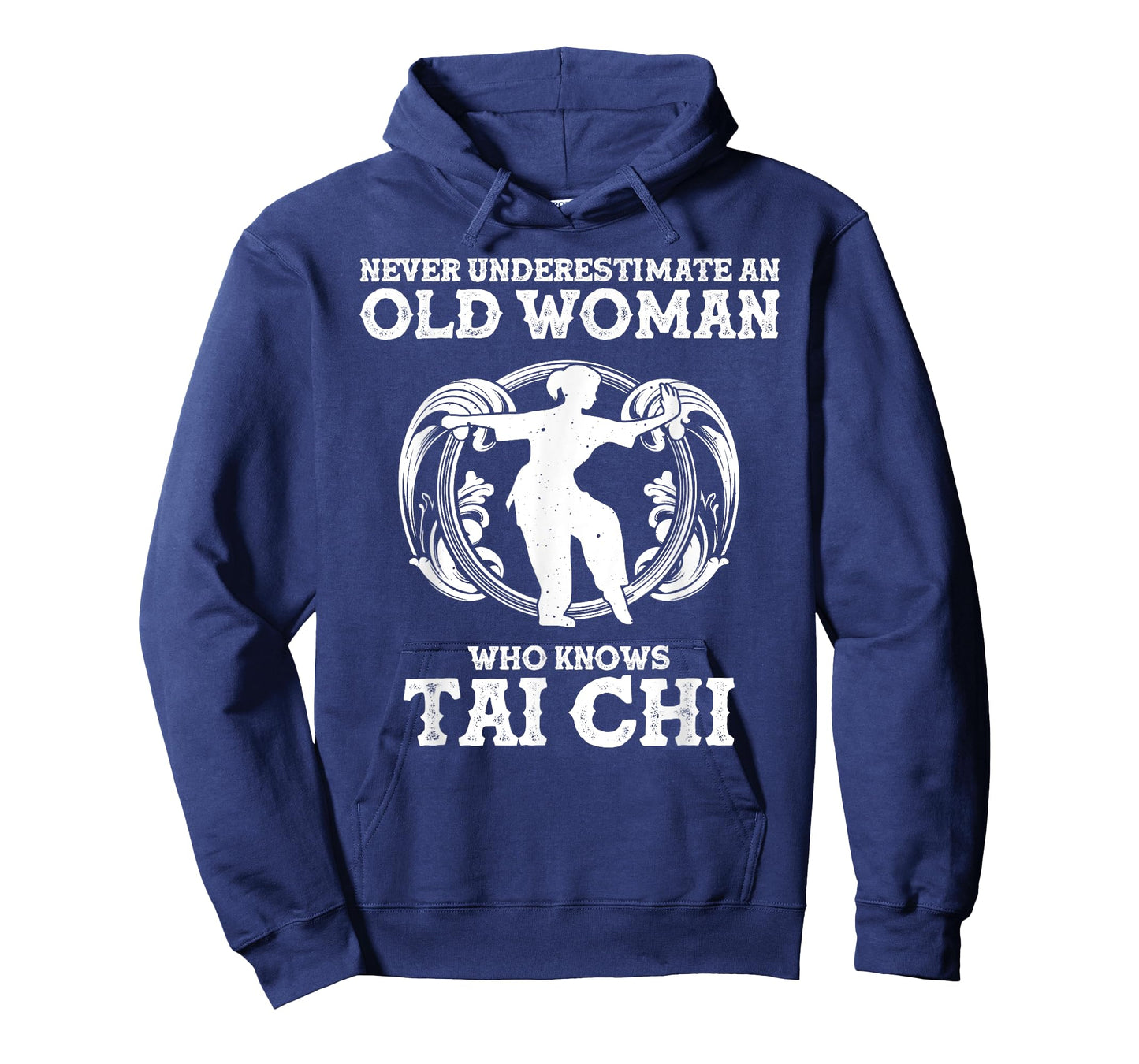 Cool Tai Chi Gift Women Funny Never Underestimate Old Woman T-Shirt
