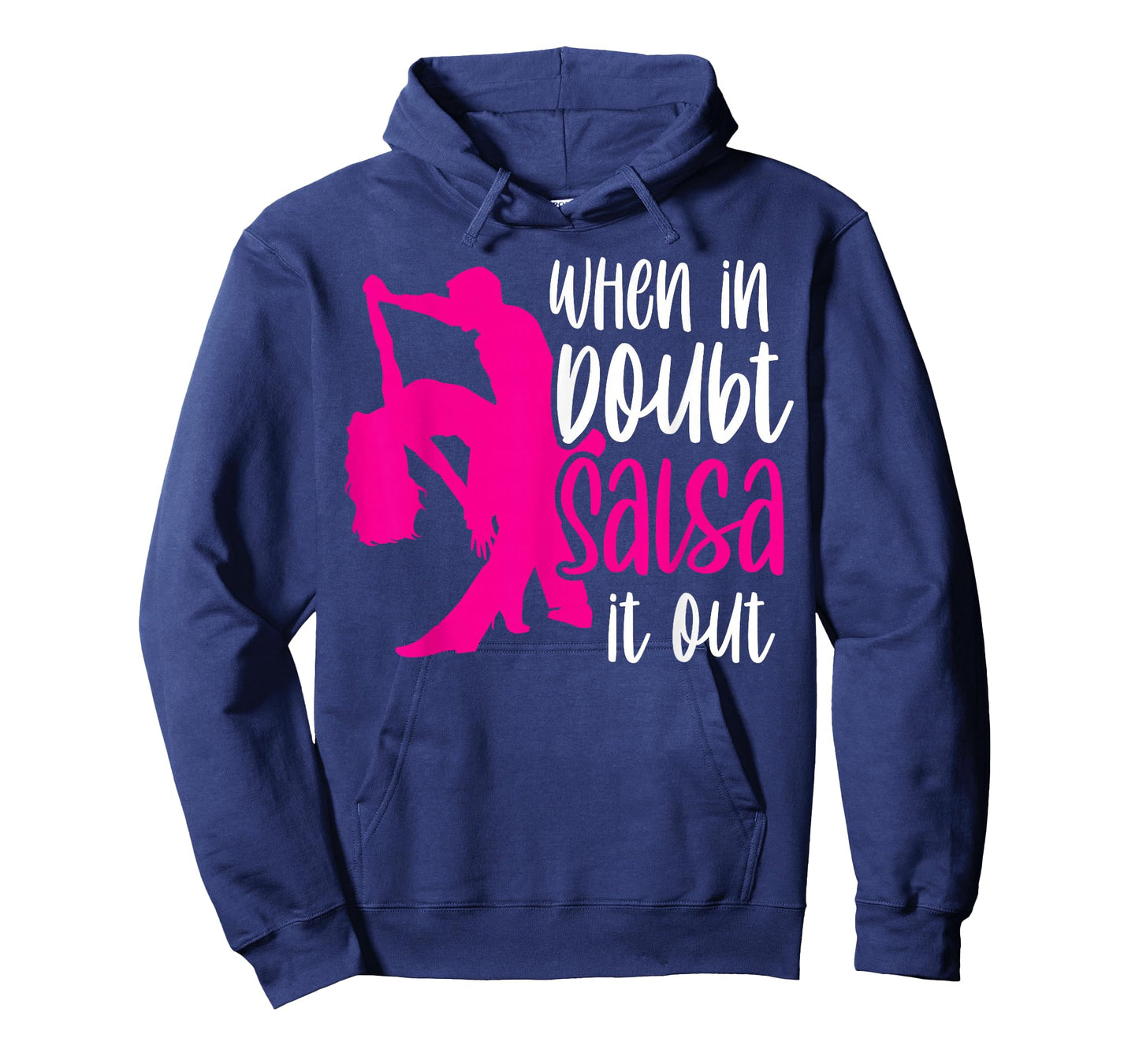 When in Doubt Salsa It Out Latin Dancer Dancing Dance T-Shirt