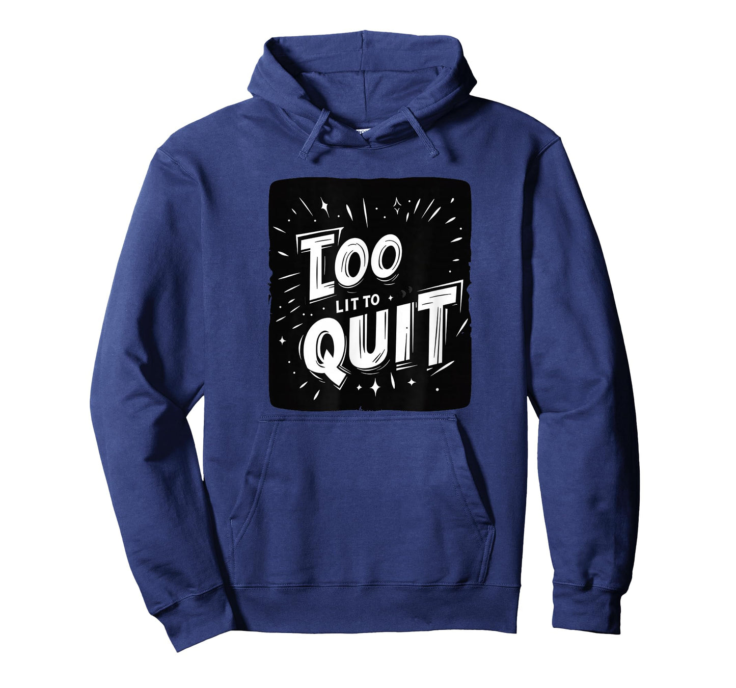 Awesome Statement Look with This Too Lit to Quit Speech T-Shirt