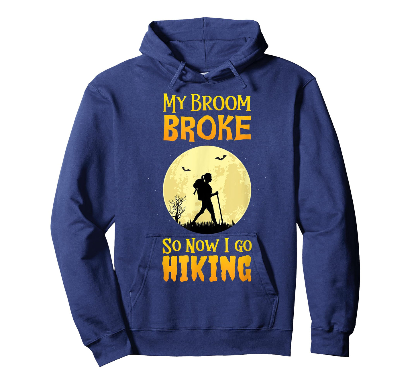 My Broom Broke So Now I Go Hiking T Shirt Witch Camping Cute T-Shirt