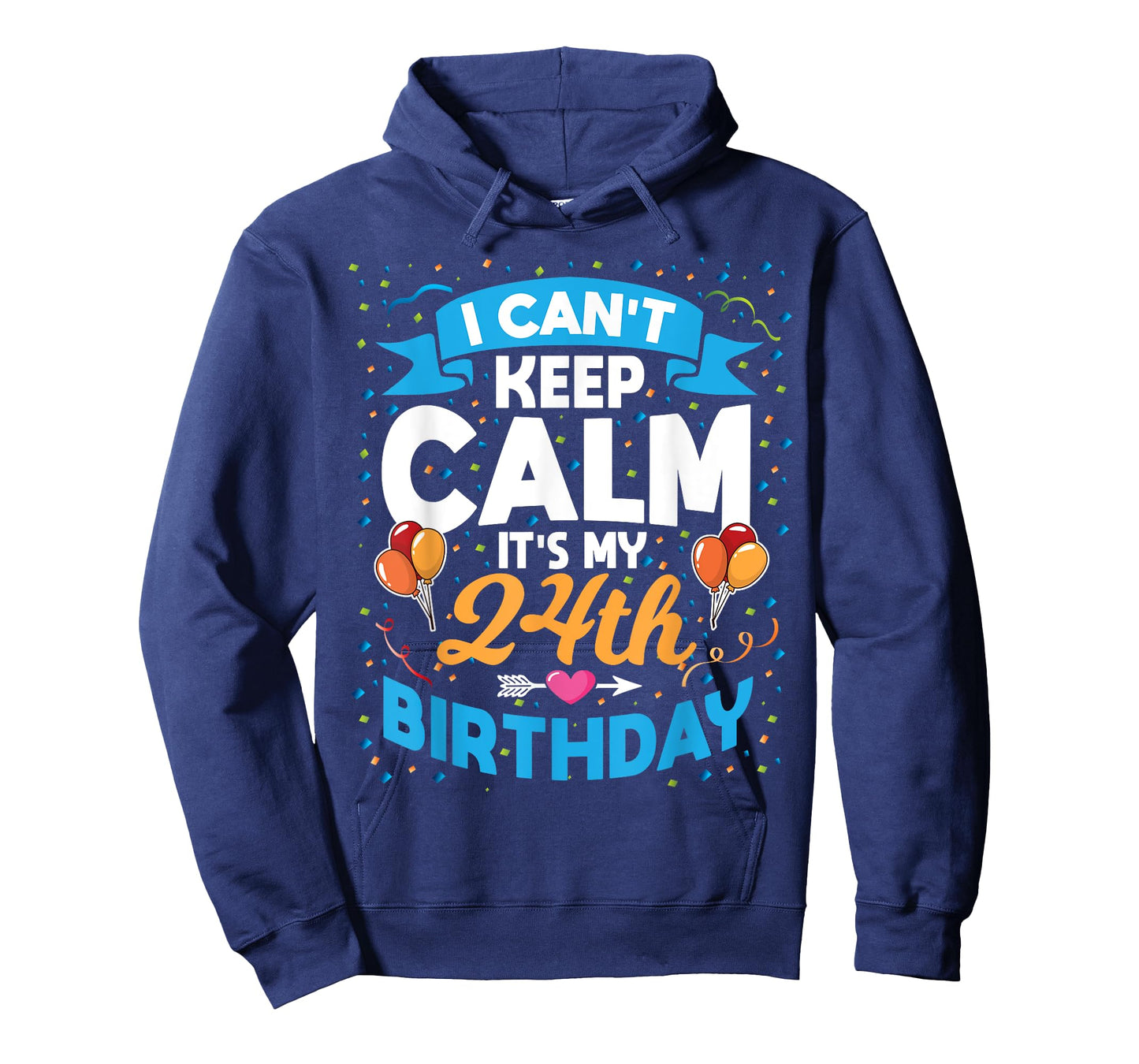 24 Year Old Gift I Can't Keep Calm It's My 24th Birthday T-Shirt