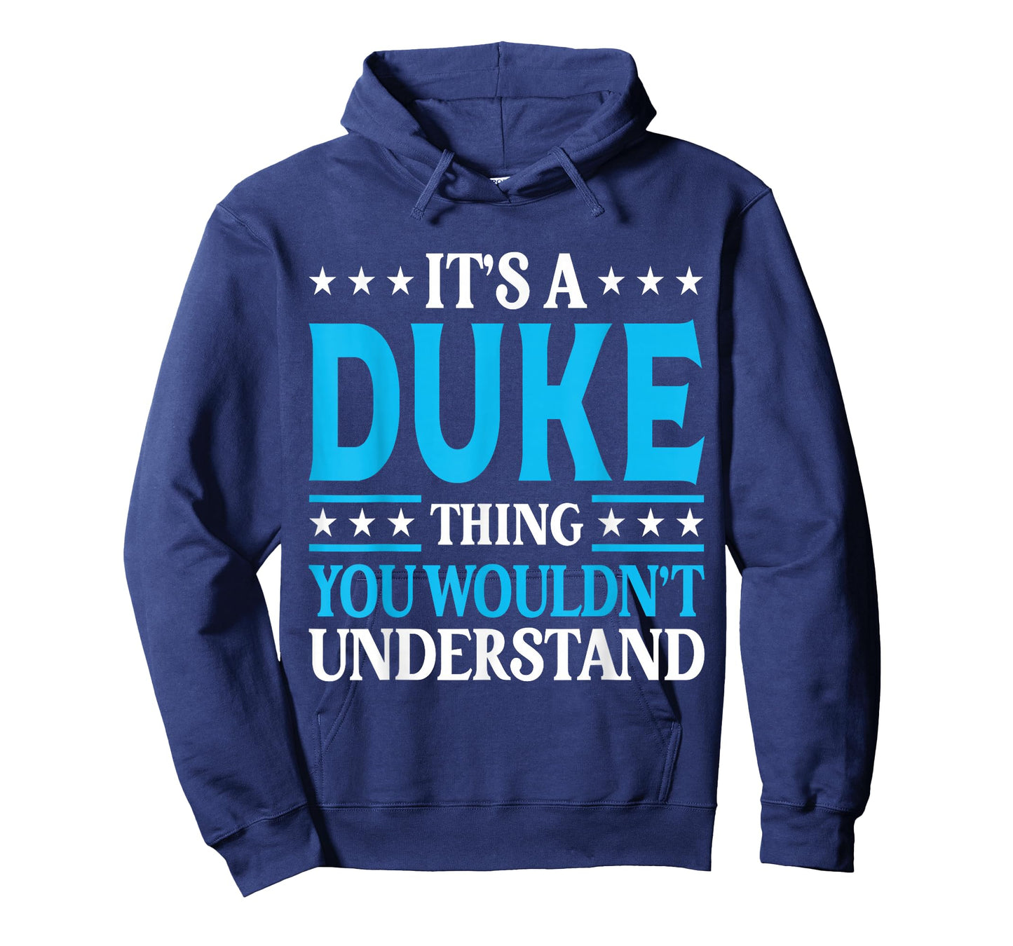 It's A Duke Thing Surname Funny Family Last Name Duke T-Shirt