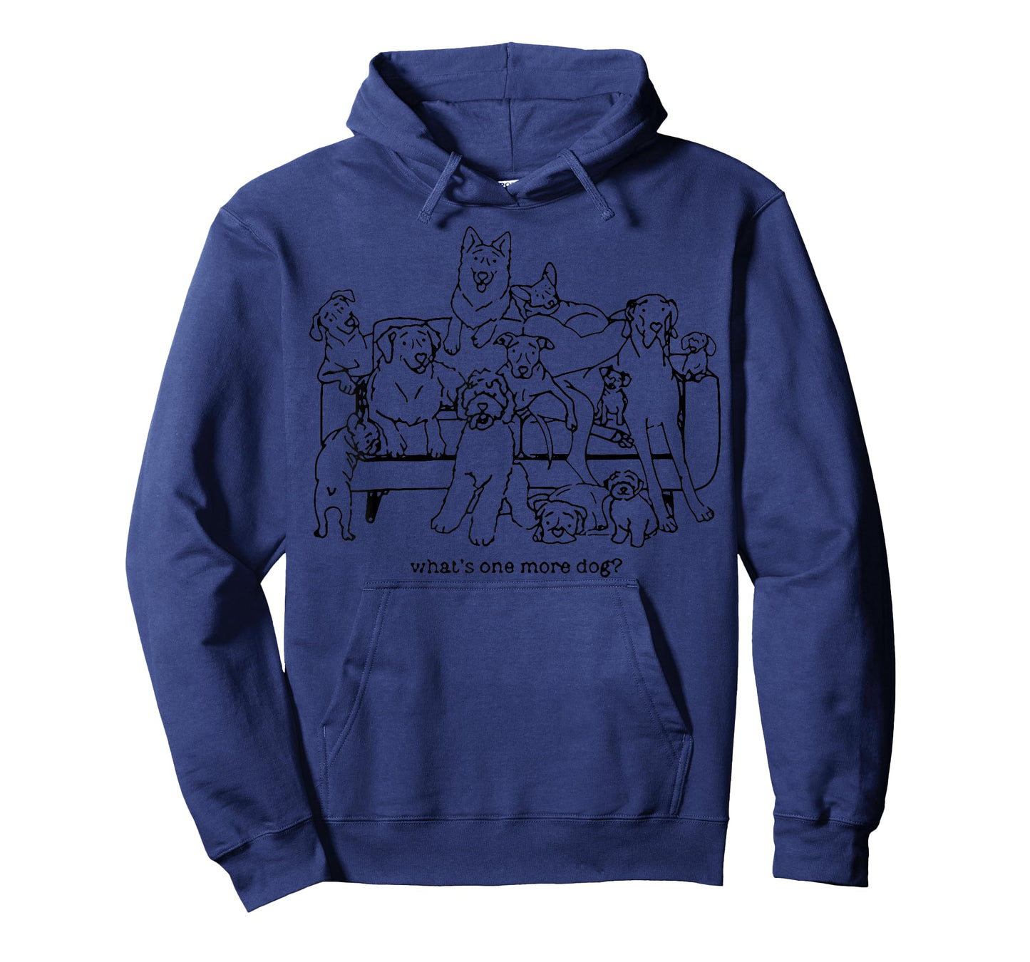 What’s One More Dog Funny For Men Women T-Shirt