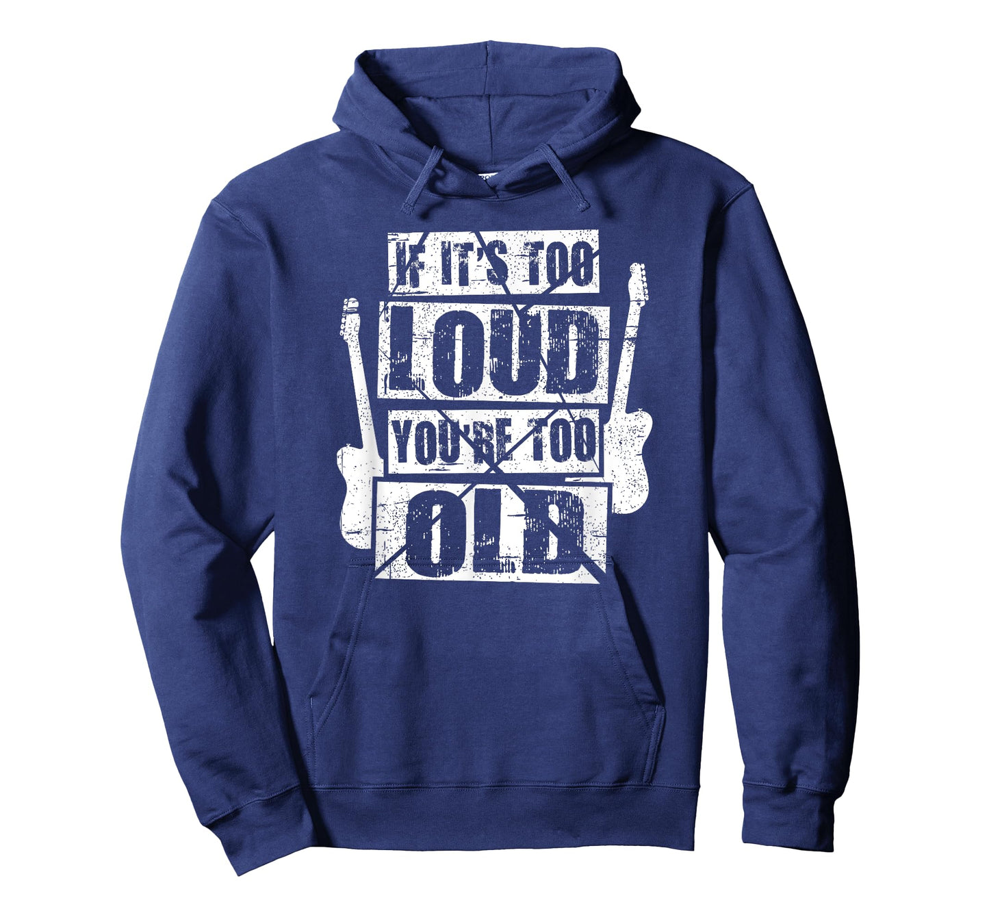 If It's Too Loud You're Too Old Rockers Distressed T-Shirt