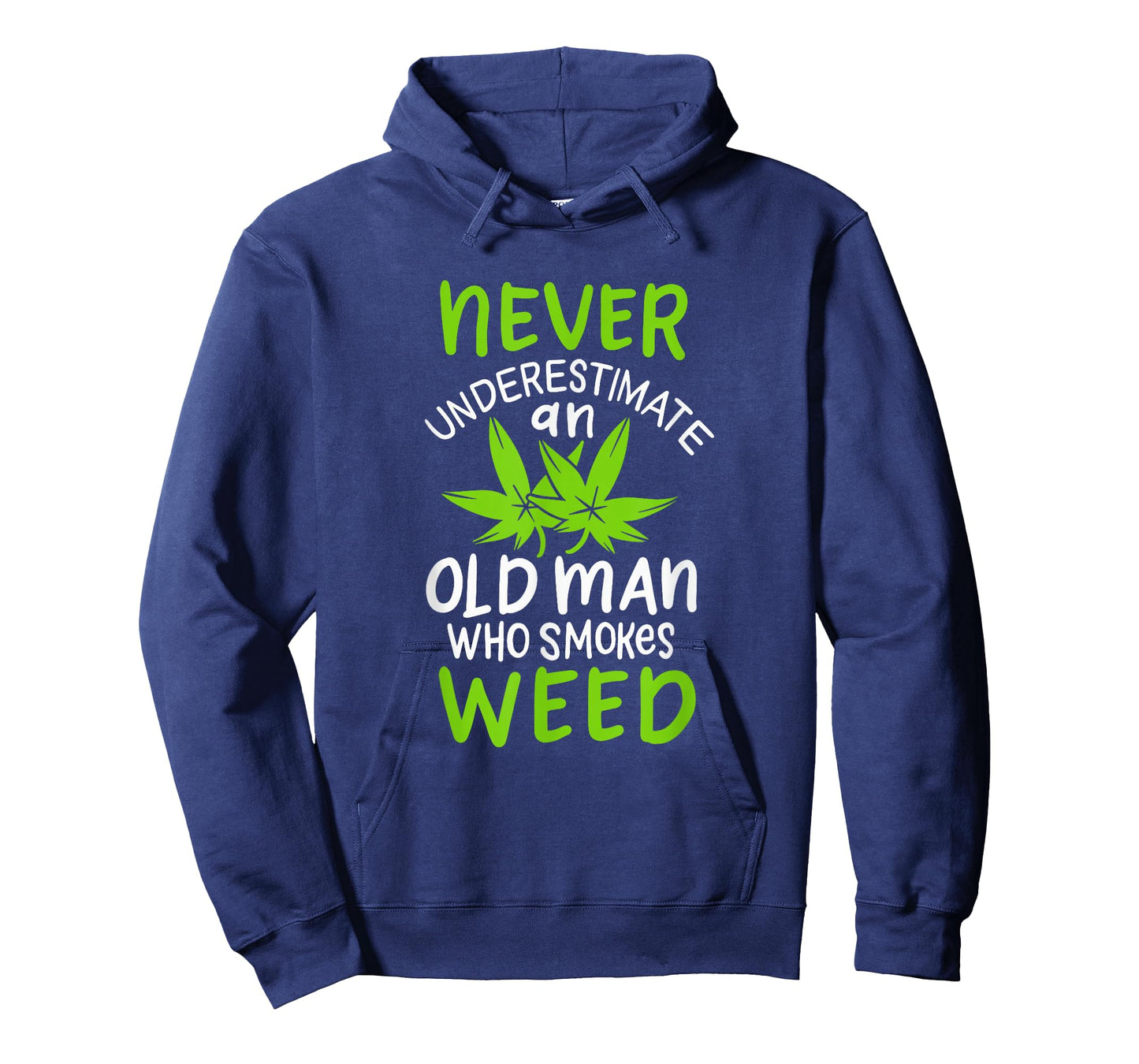 Never Underestimate An Old Man Who Smokes Weed Marijuana T-Shirt