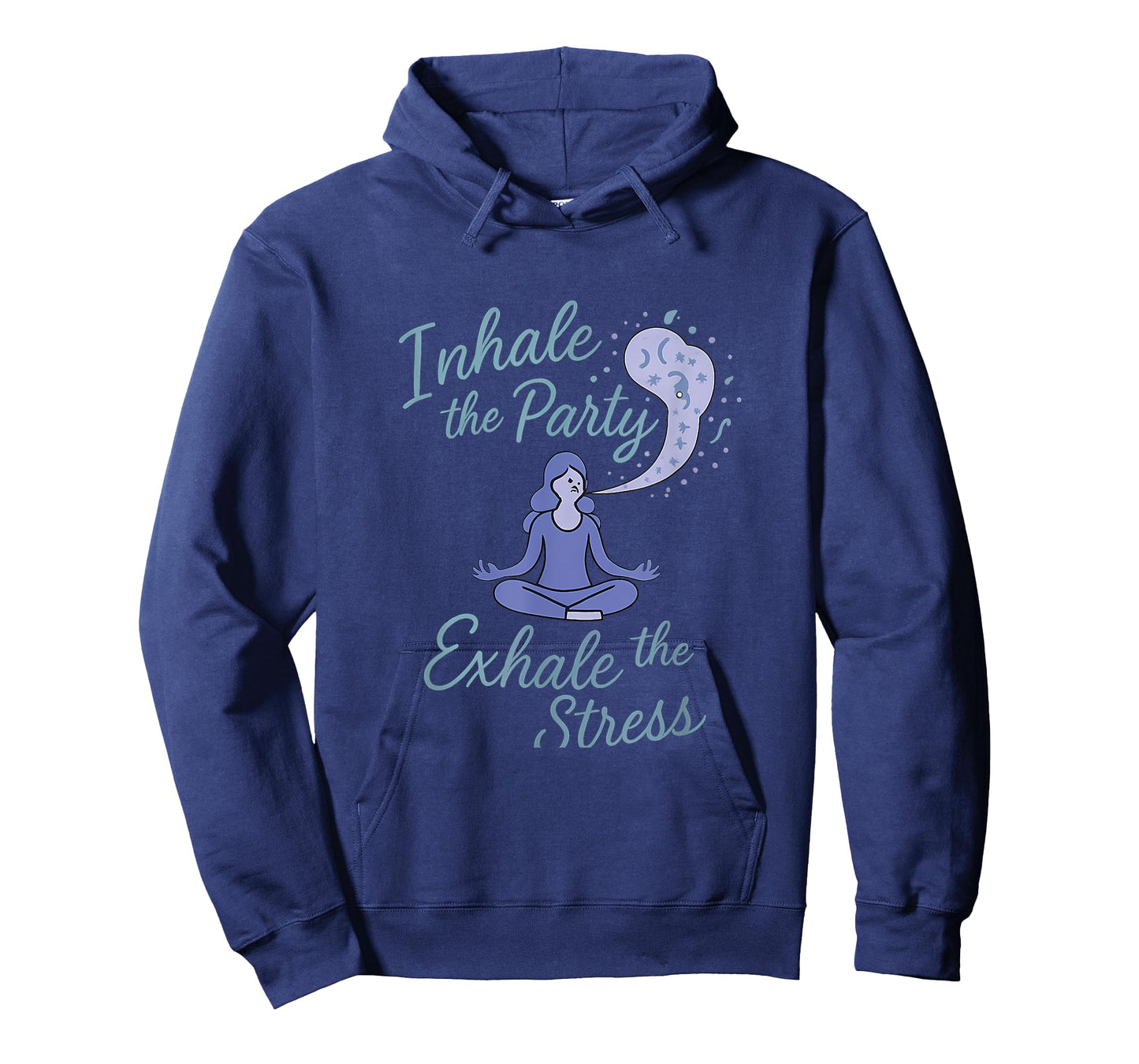 Inhale The Party Exhale The Stress Yoga Celebration Design T-Shirt