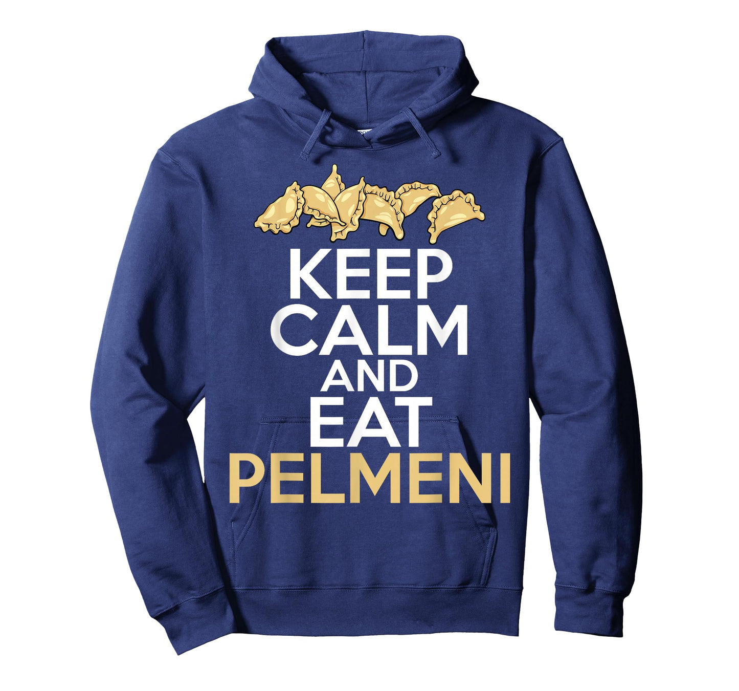 Keep Calm And Eat Pelmeni Shirt Traditional Russian Food T-Shirt