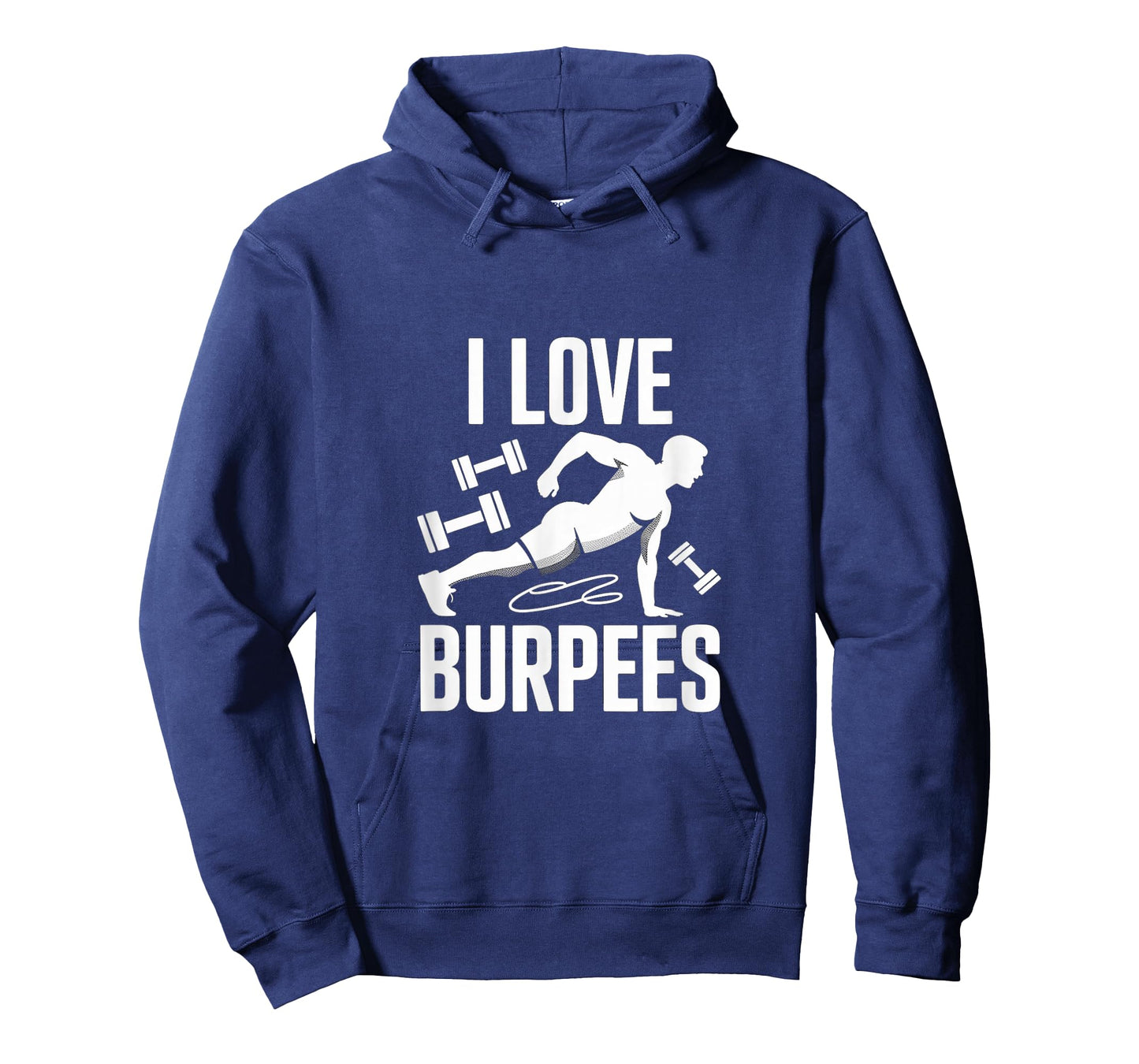 I Love Burpees Enthusiast Design T-Shirt