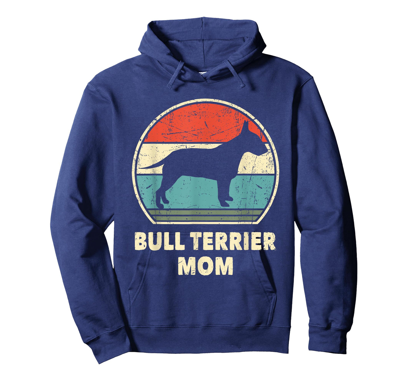 Bull Terrier Mom Funny Dog Lovers Women Gift Bull Terrier T-Shirt