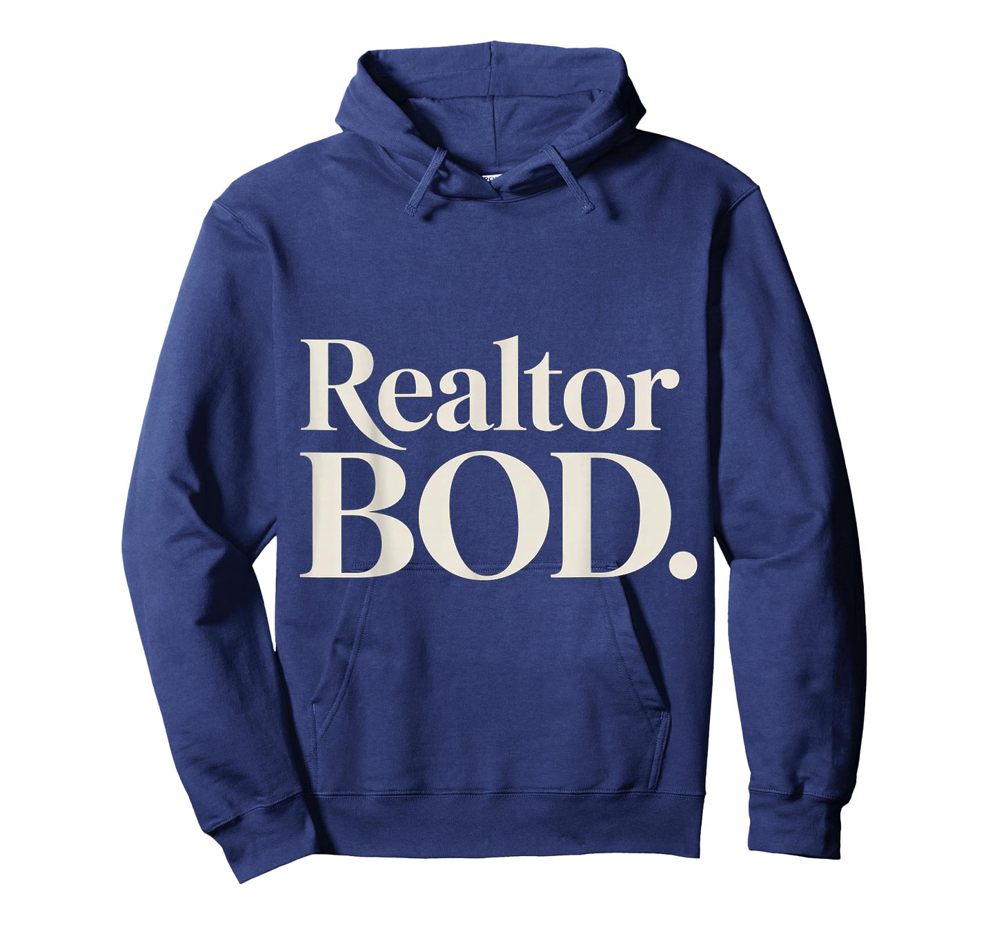 Realtor BOD Real Estate Agent Fitness Routine Gym |- T-Shirt