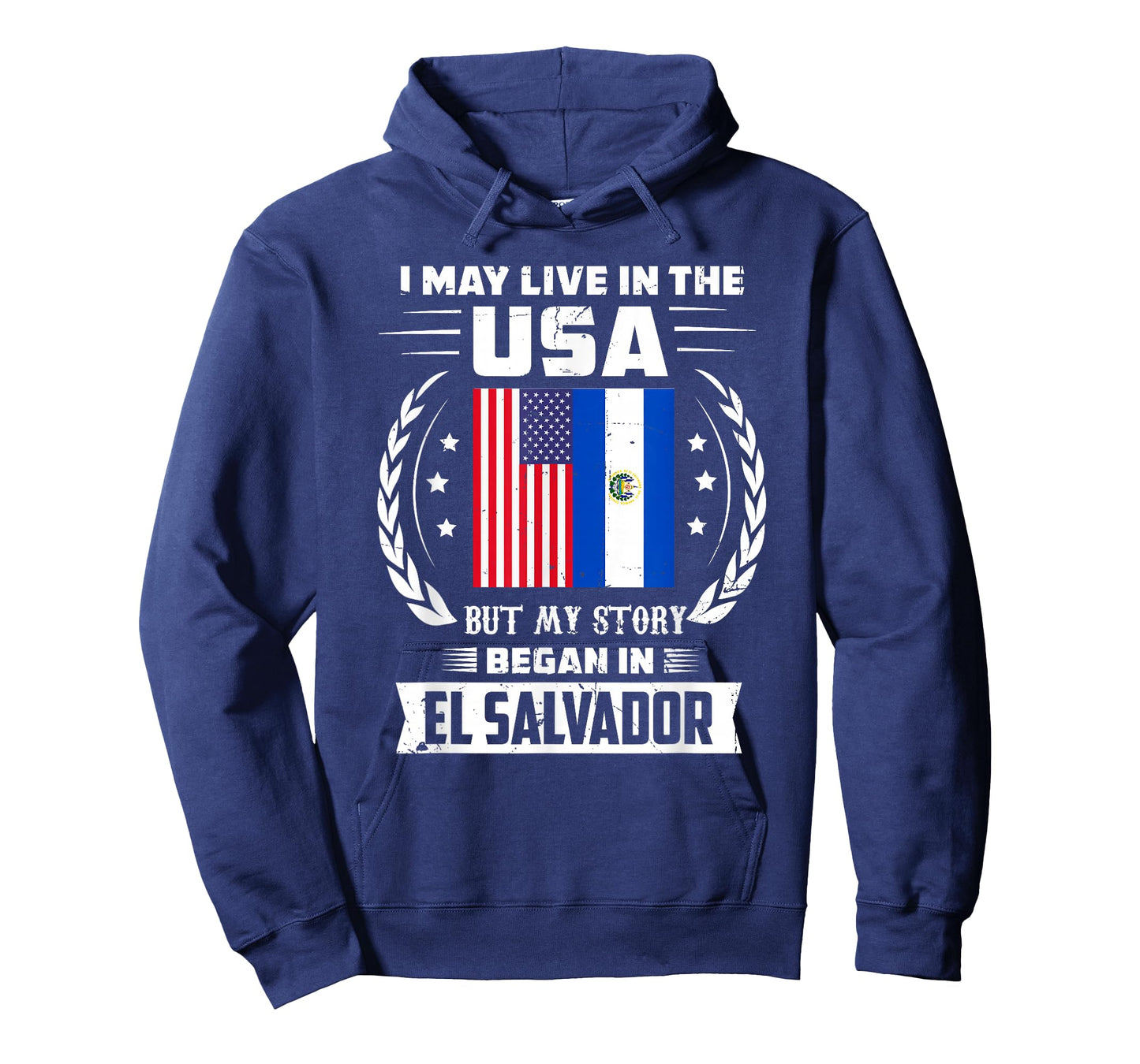 I May Live In The USA But My Story Began In El Salvador T-Shirt