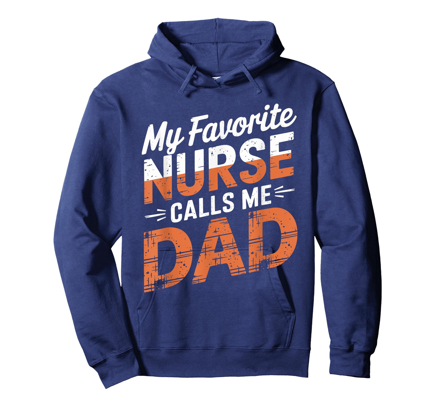 Nurse Dad My Favorite Nurse Calls Me Dad, Nursing Father T-Shirt
