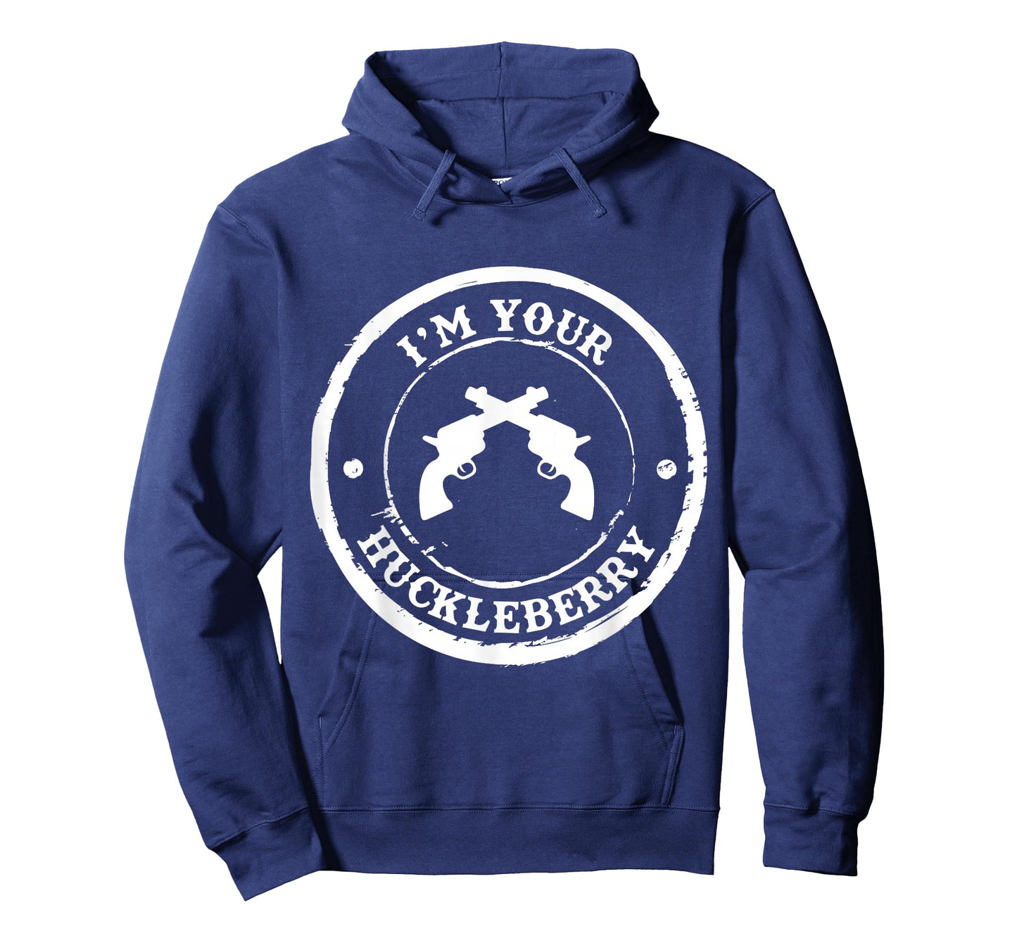 "I'm Your Huckleberry" Old West T-Shirt for Cowboys T-Shirt