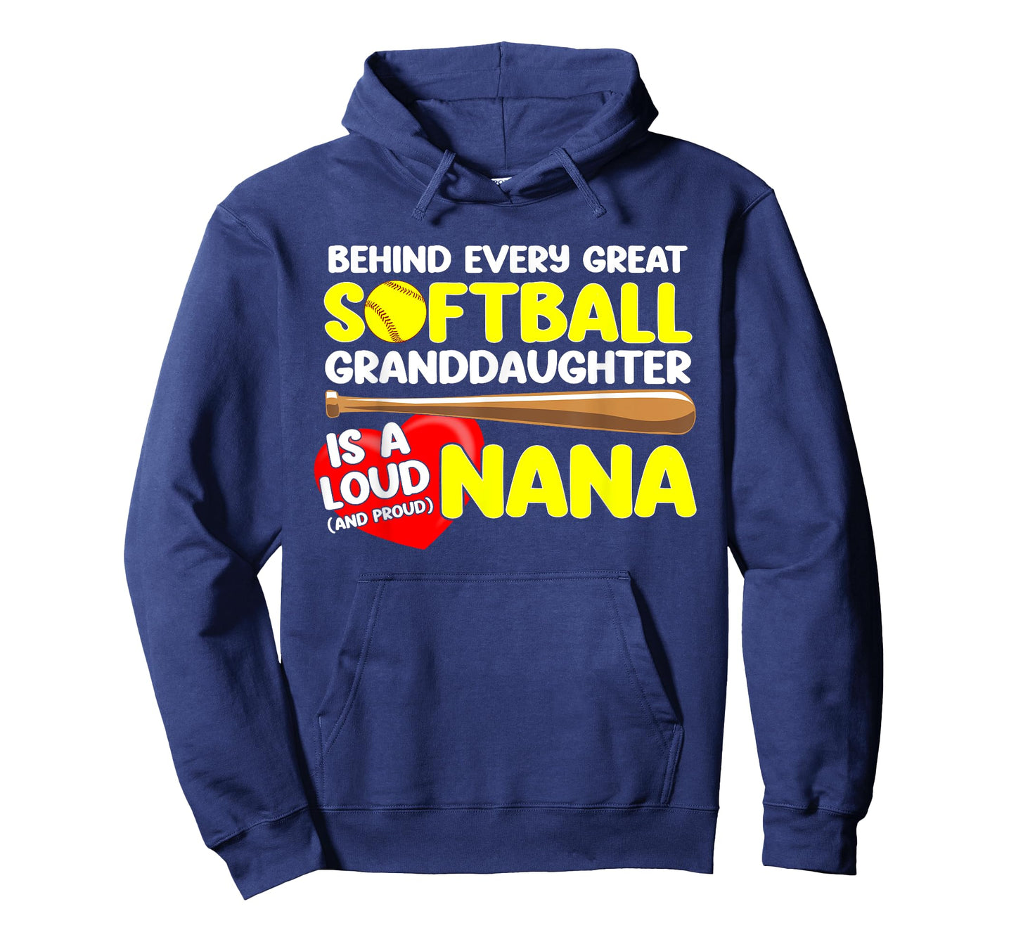 Behind Every Great Softball Granddaughter Is A Loud Nana T-Shirt