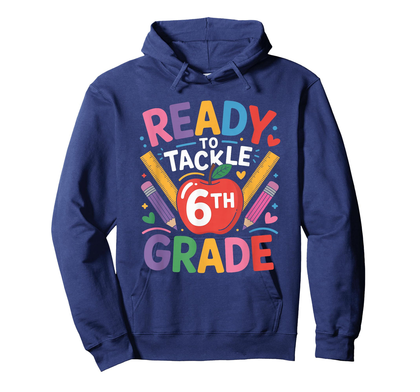 Sixth Grader Teacher Boys Girls, Ready to Tackle 6Th Grade T-Shirt