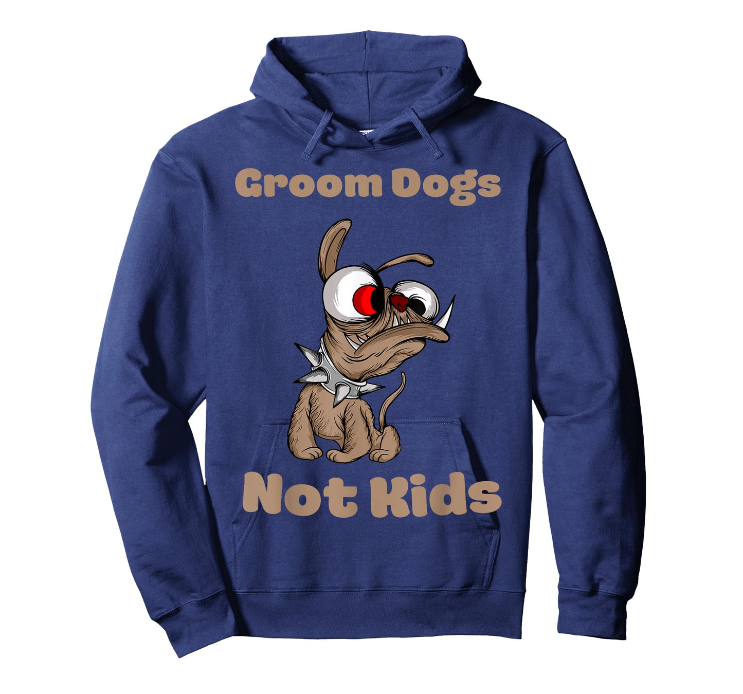 Groom Dogs Not Kids Shirt Funny Sarcastic T-Shirt