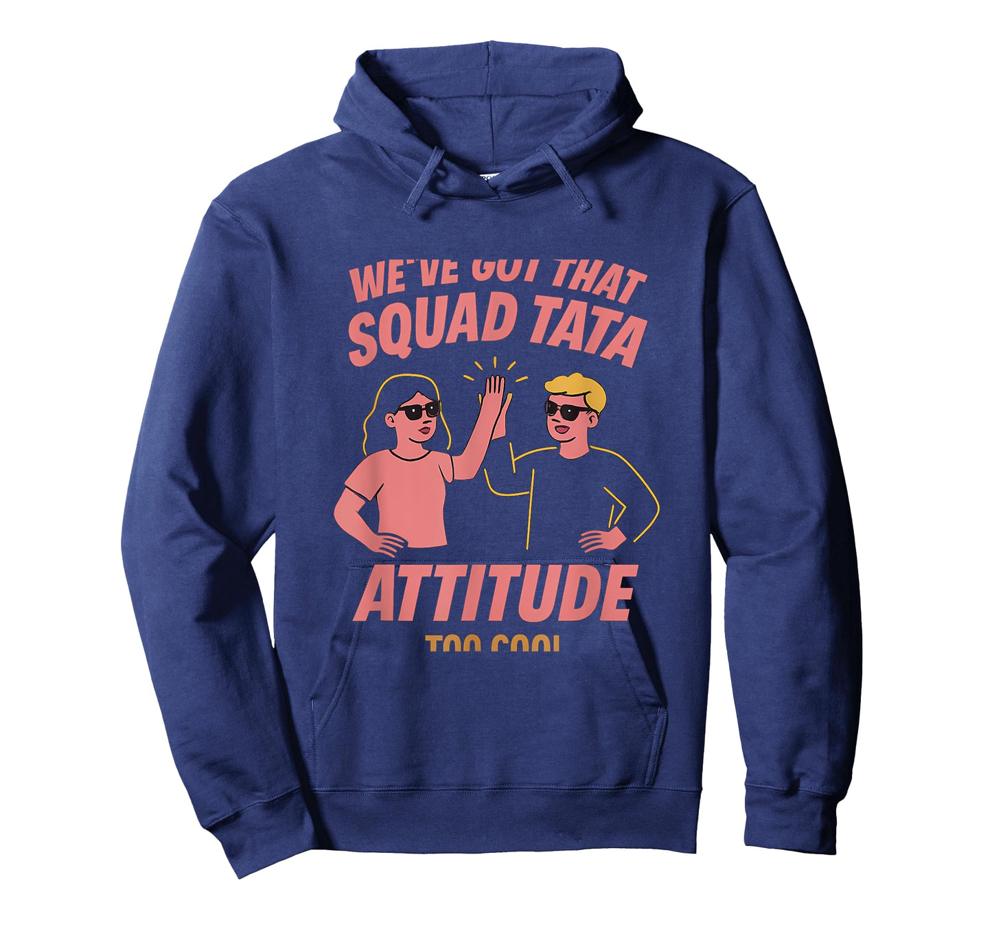 Squad Tata Attitude Bold High Five Graphic T-Shirt