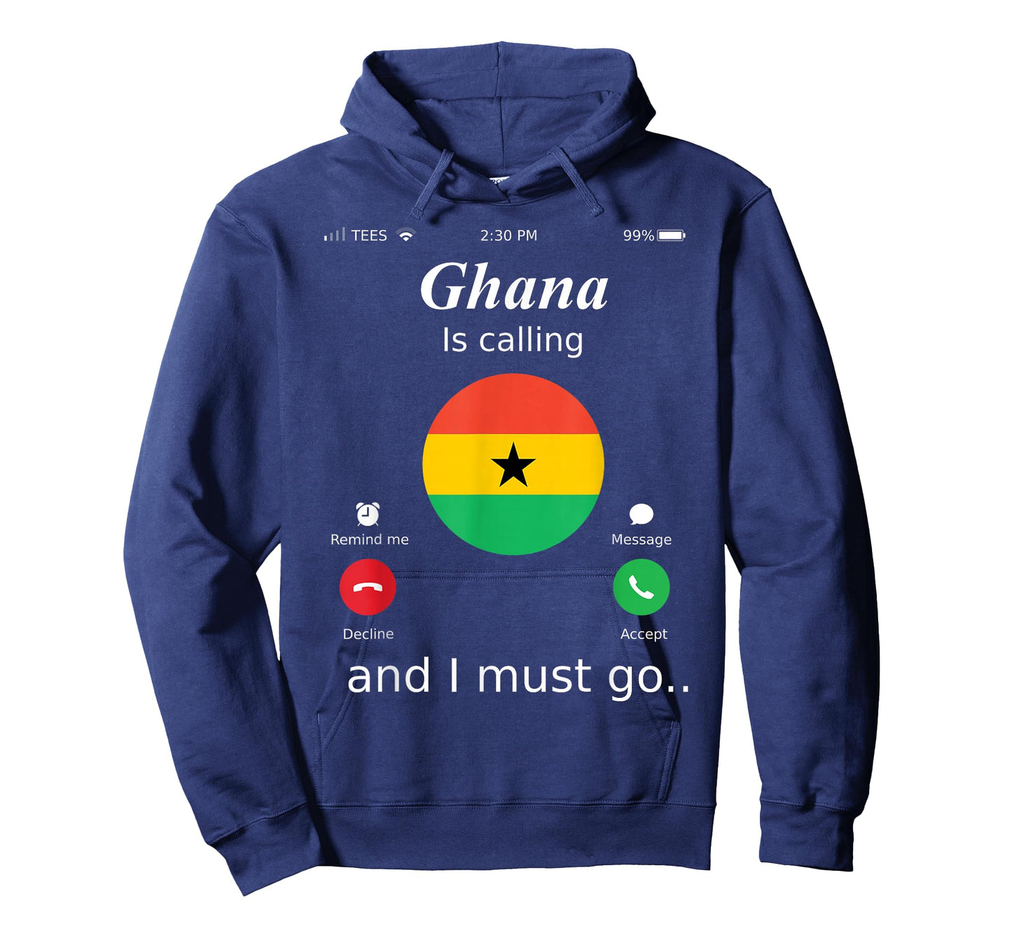 Ghana Is Calling and I Must Go Ghana Flag shirt T-Shirt