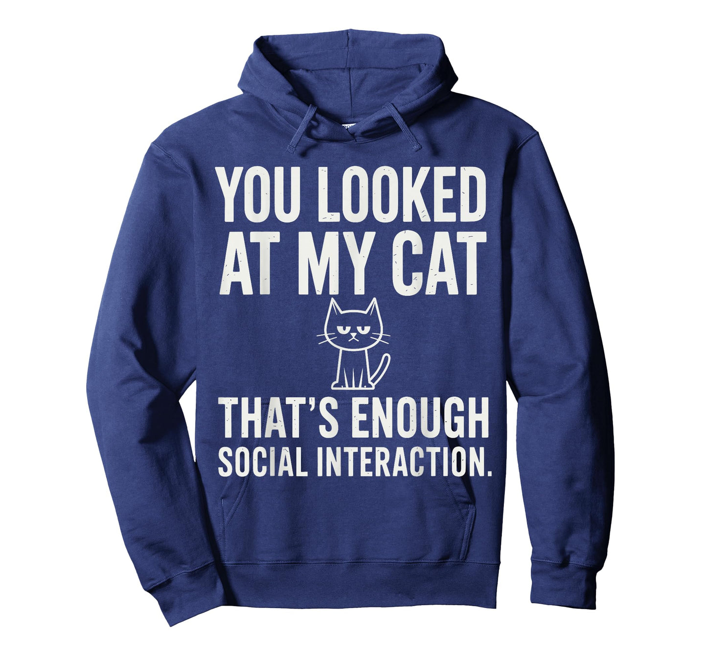 You Looked at My Cat โ Groovy Anti Social Graphic T-Shirt