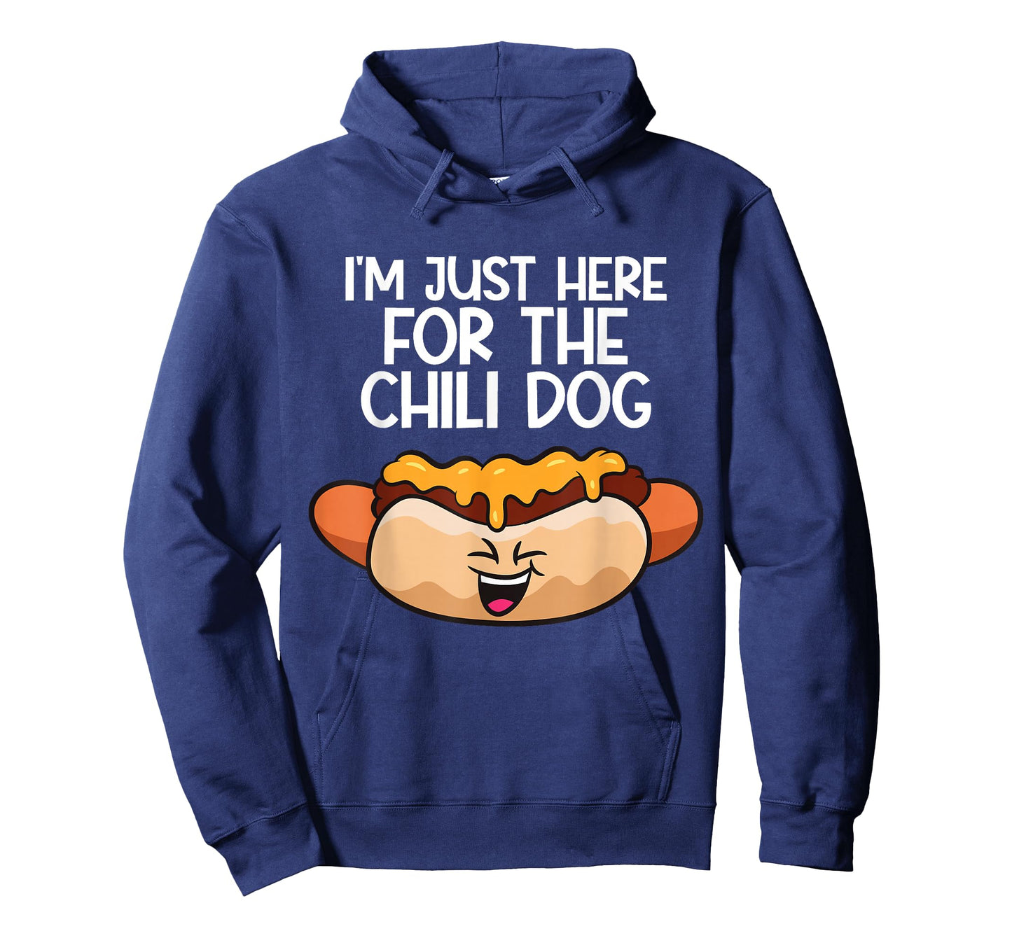 I'm Just Here For The Chili Dogs T-Shirt