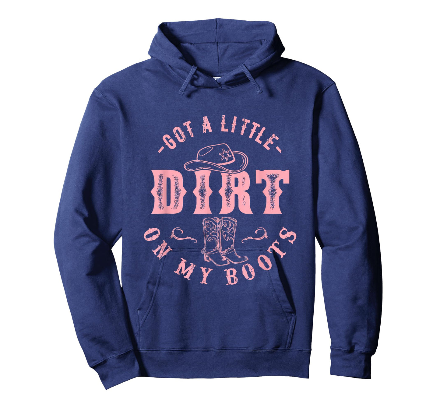 Got A Little Dirt On My Boots Howdy Cowgirl Western Country T-Shirt