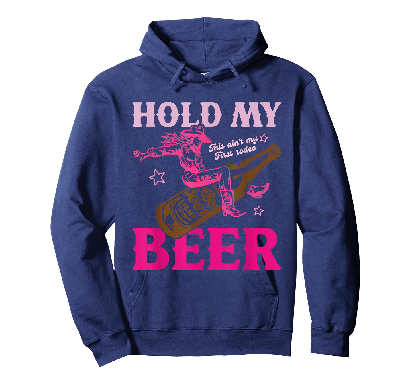 Hold My This Ain't My First Rodeo Beer Cowgirl Howdy Design T-Shirt