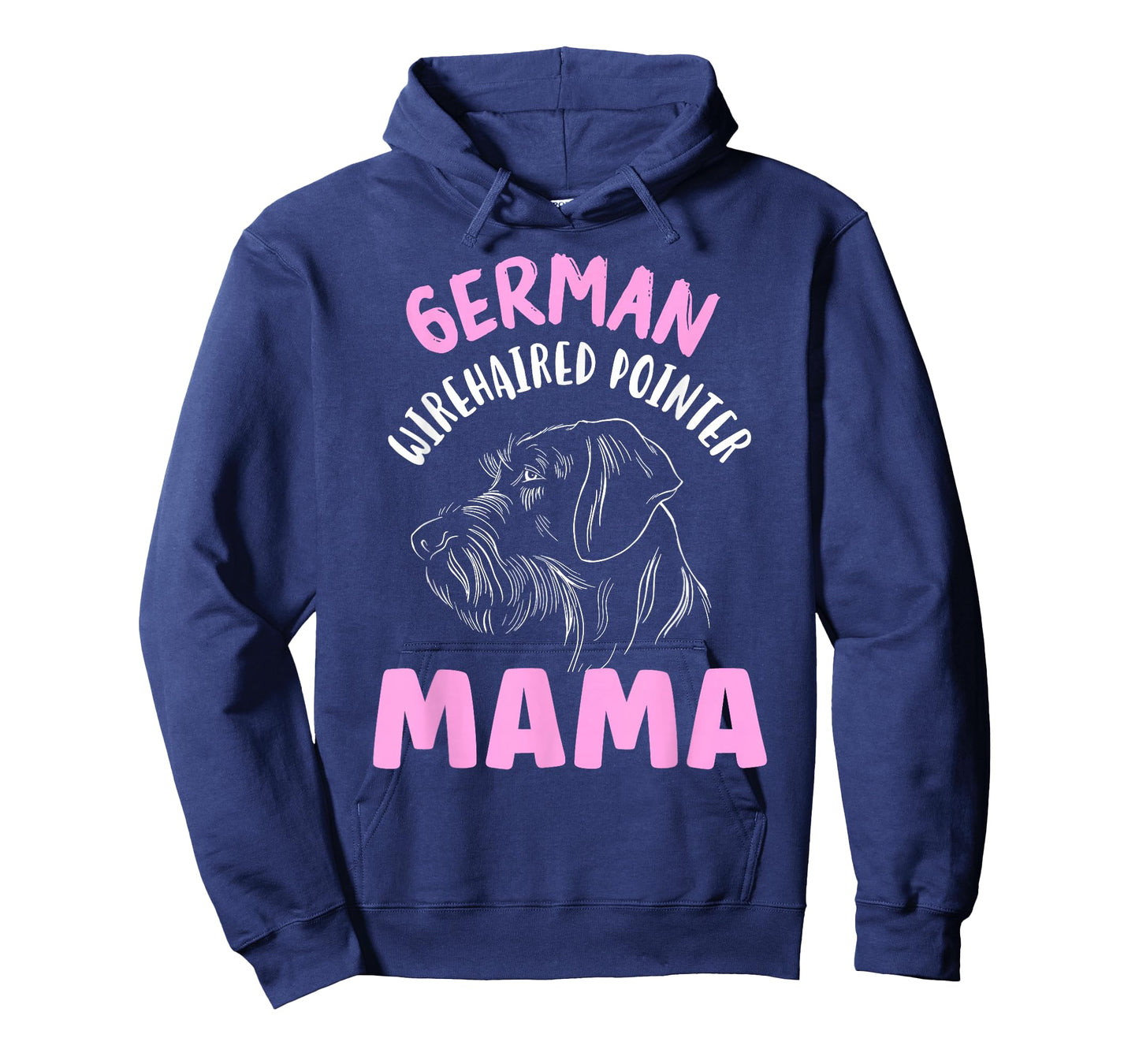 German Wirehaired Pointer Mama Wirehair German Wirehaired T-Shirt
