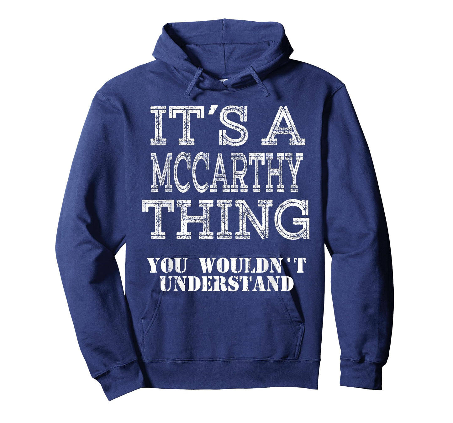 Its A MCCARTHY Thing You Wouldnt Understand Matching Family T-Shirt