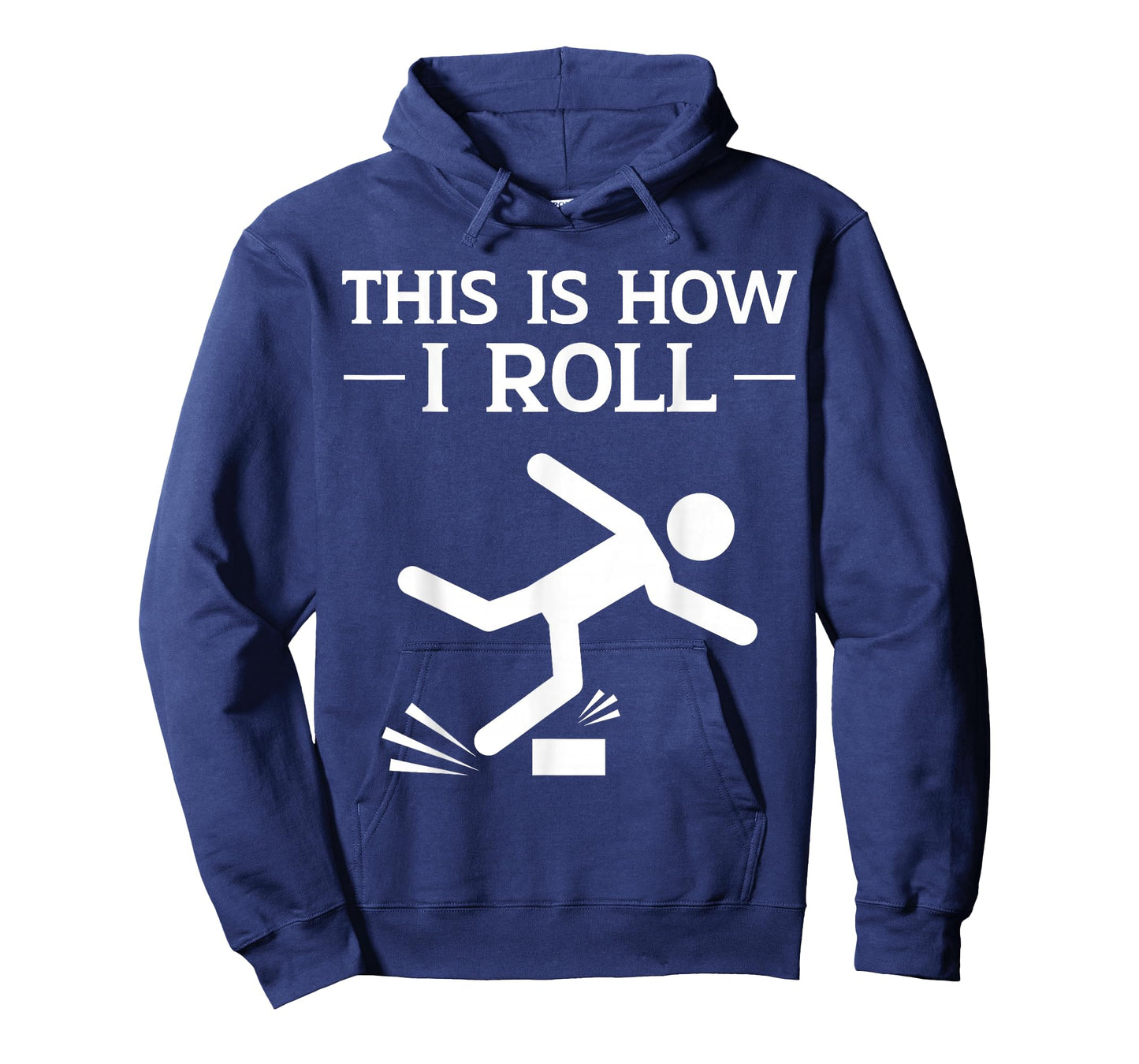 This is How I Roll Funny Clumsy People Accident Prone Person T-Shirt