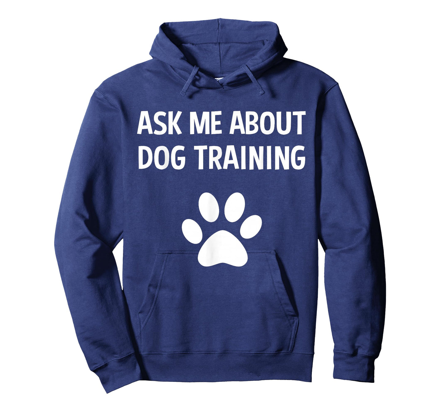 Ask Me About Dog Training - Funny Dog Trainer Training Lover T-Shirt